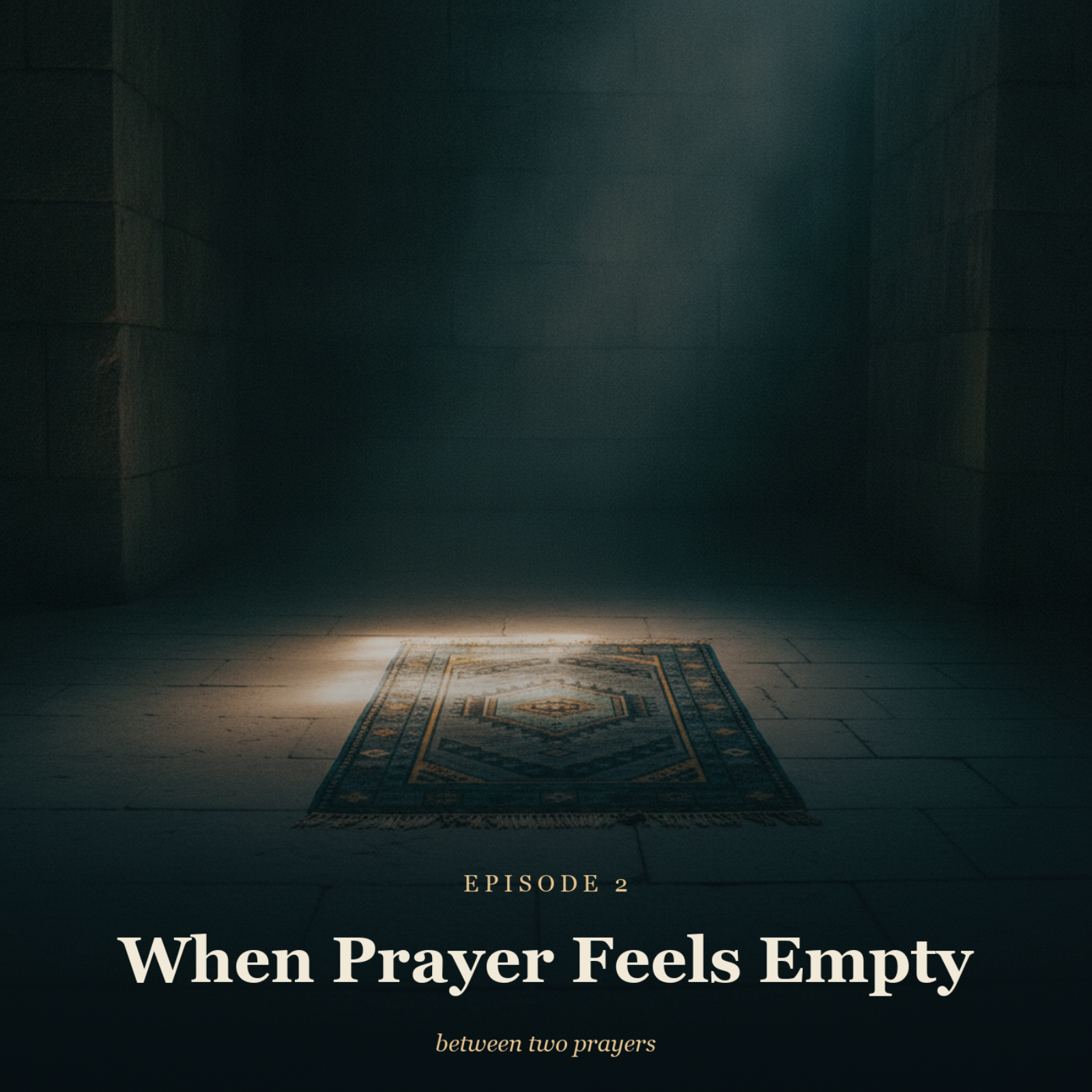 When Prayer Feels Empty episode artwork