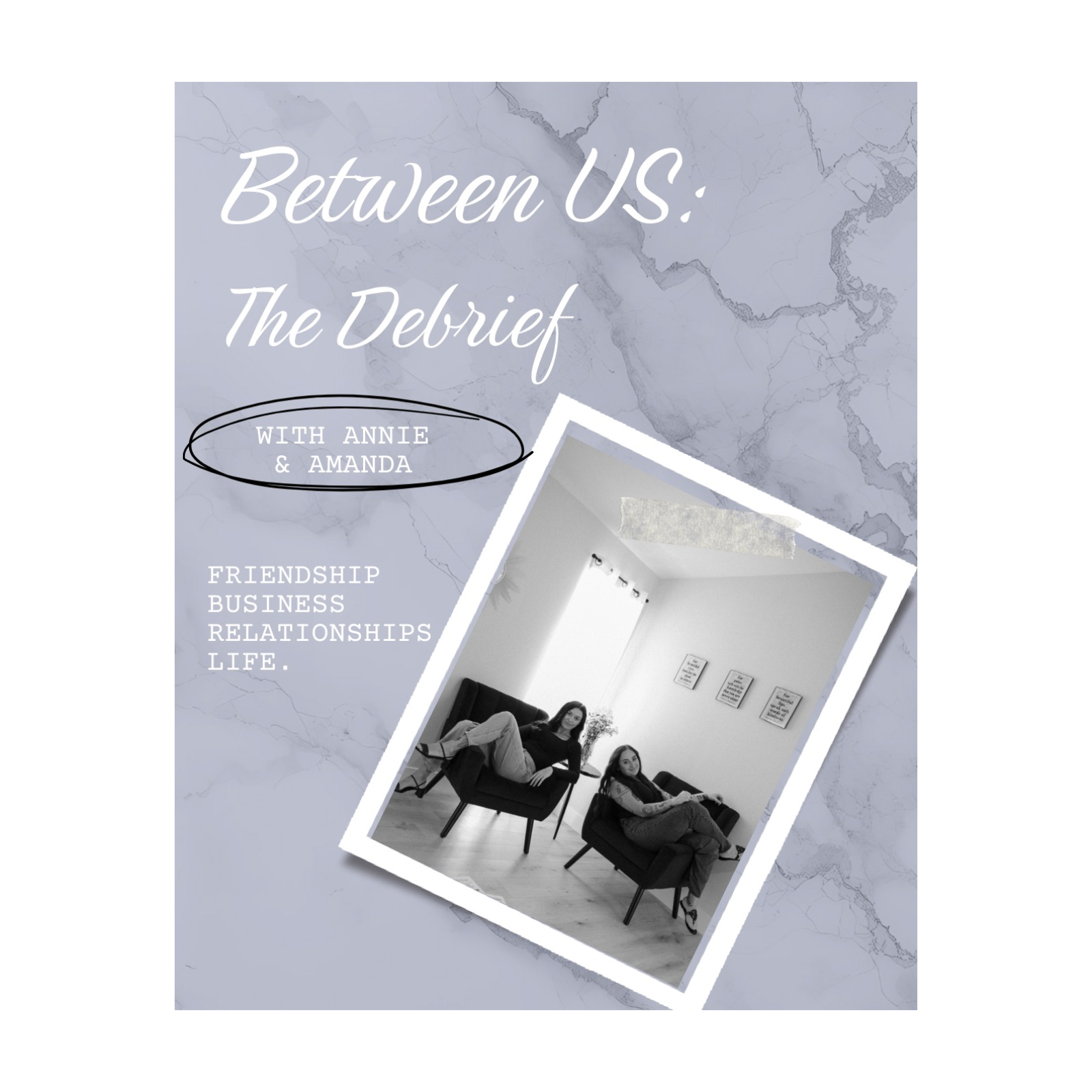 Between Us: The Debrief
