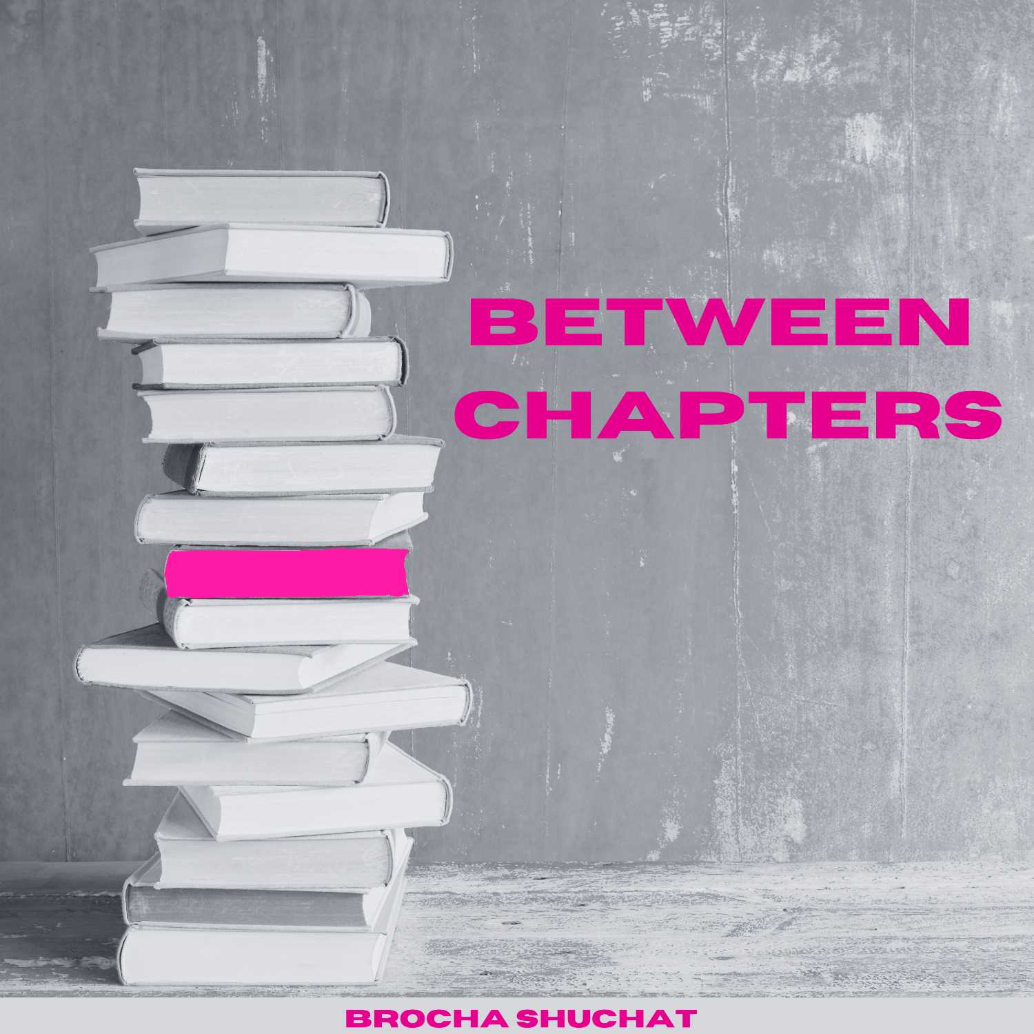 Between Chapters