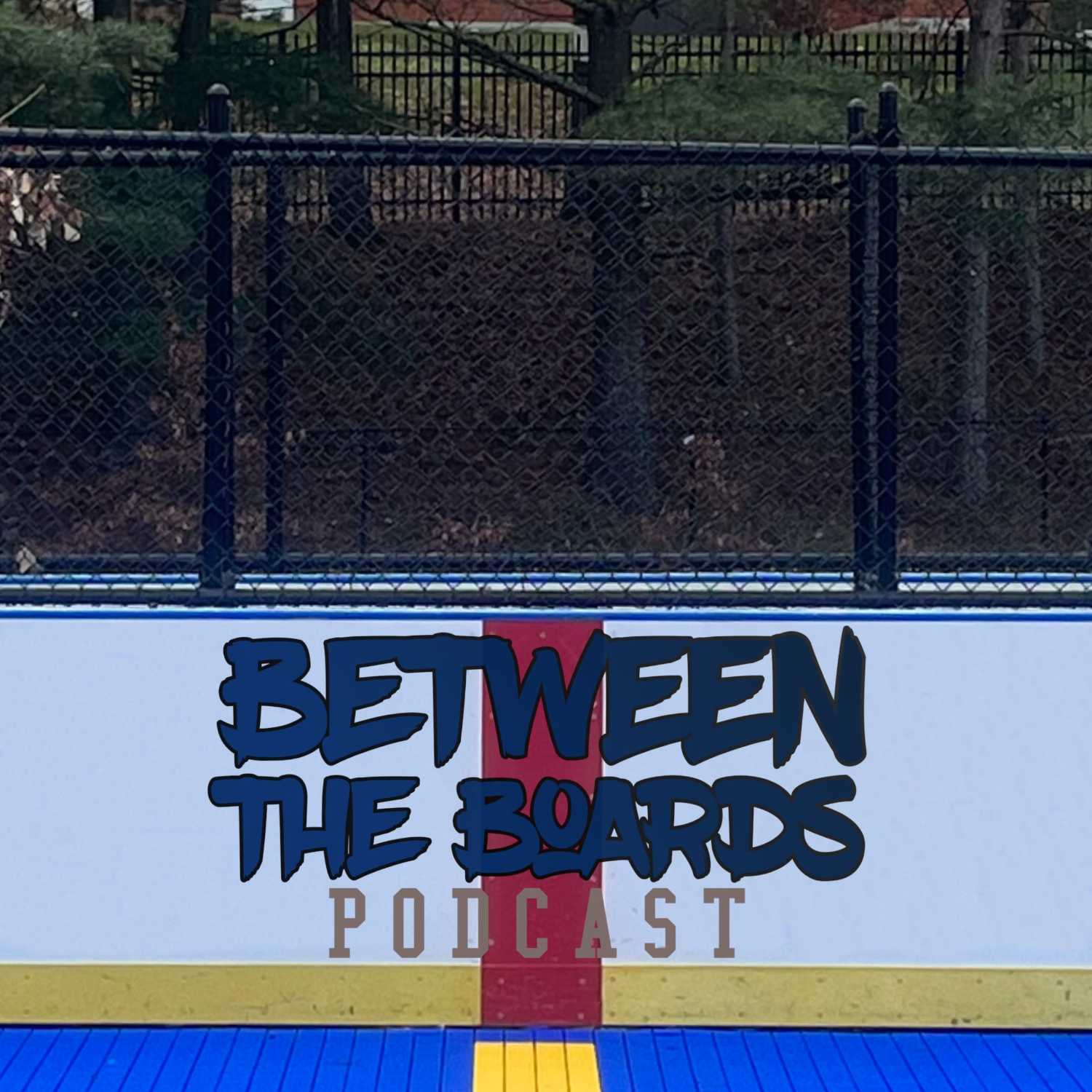 Between the Boards Podcast