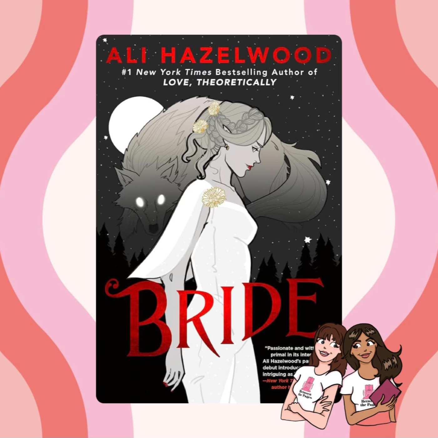 Peanut Butter, Green Cheeks, and Love is Blind - Bride by Ali Hazelwood