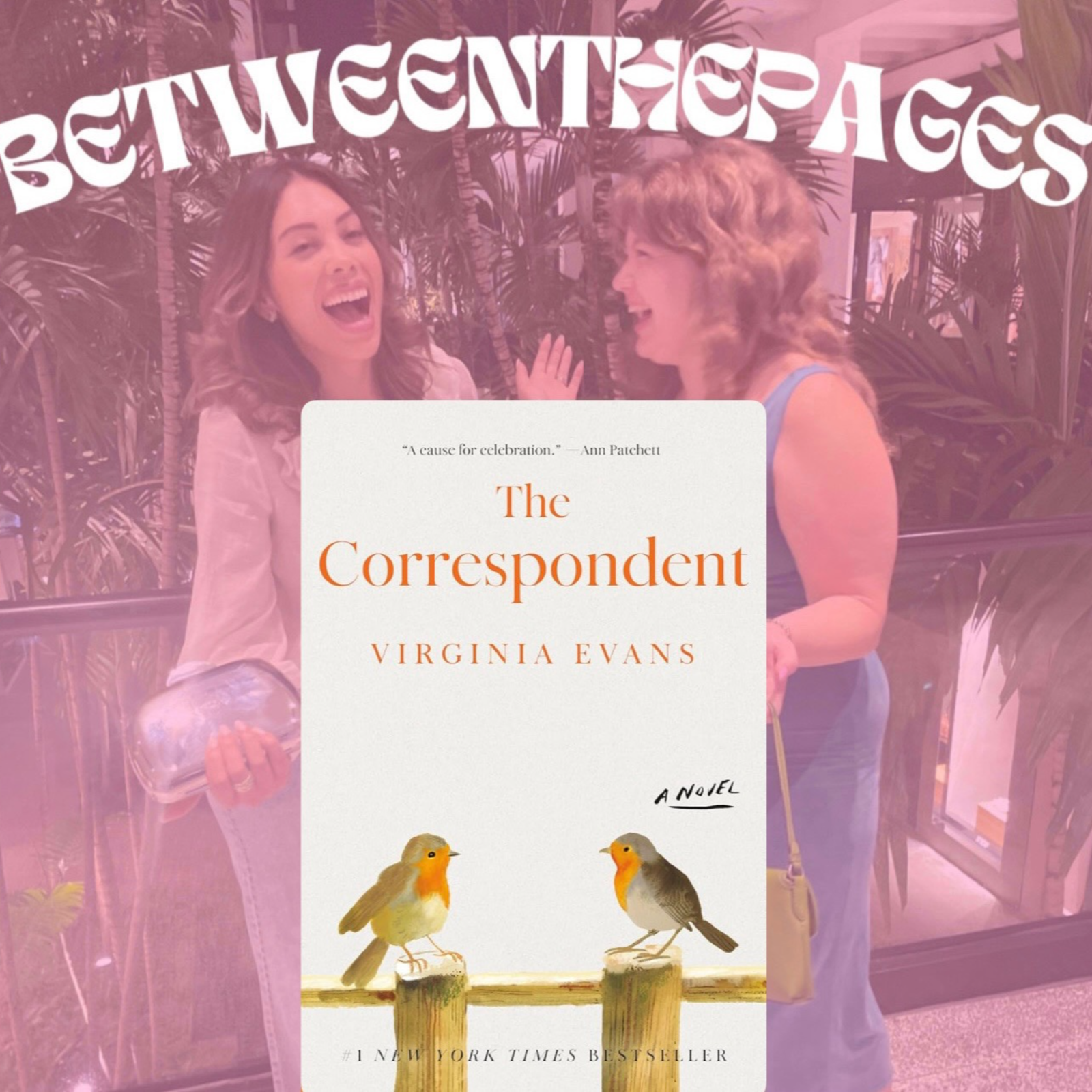  Life Updates, Reunion Recordings, and Sybil Van Antwerp - The Correspondent by Virginia Evans episode artwork