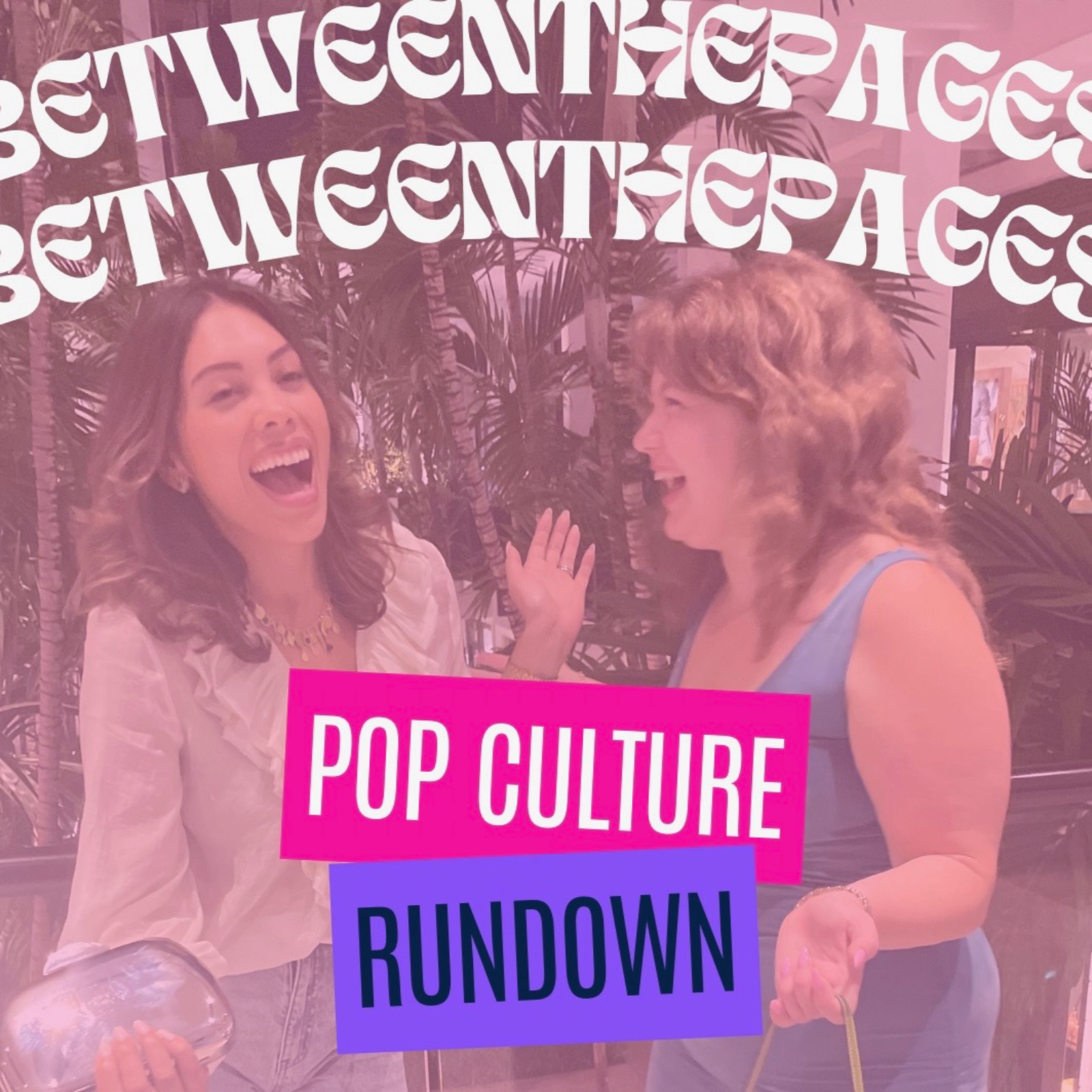 MSG Wedding, RHORI, and Casa Amor - POP CULTURE RUNDOWN #43 episode artwork