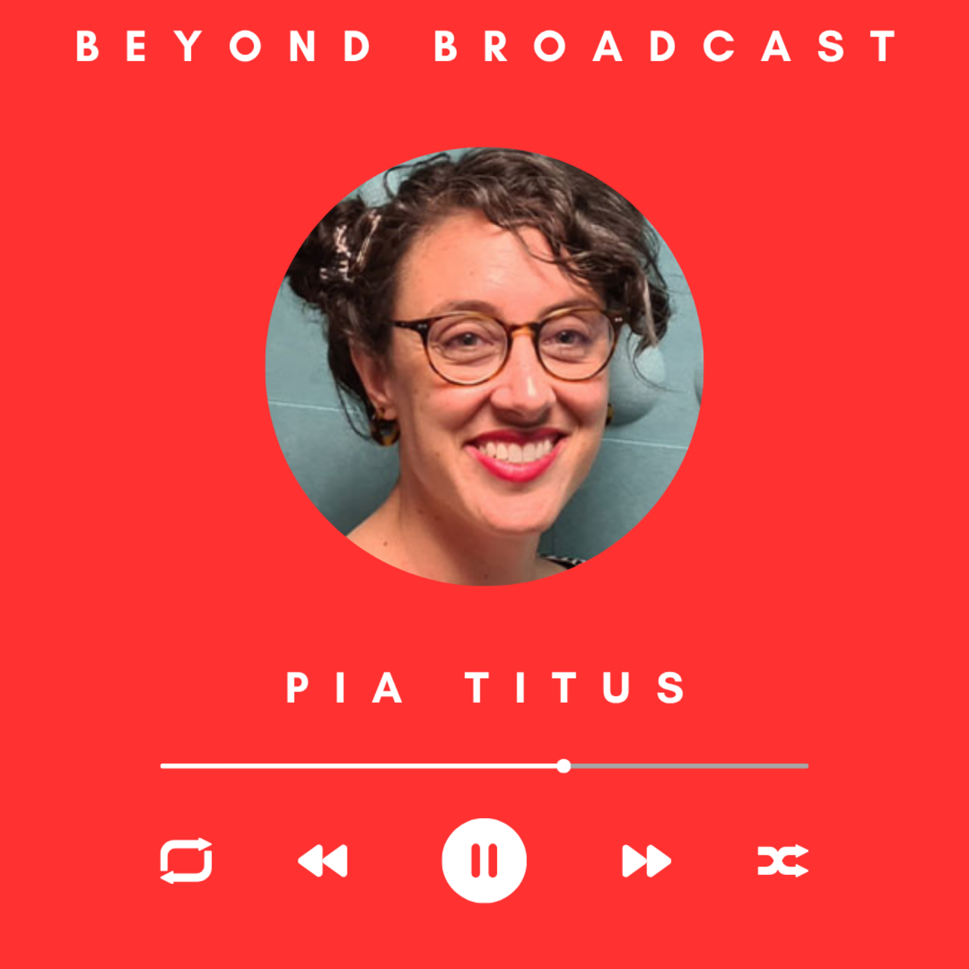 Beyond Broadcast
