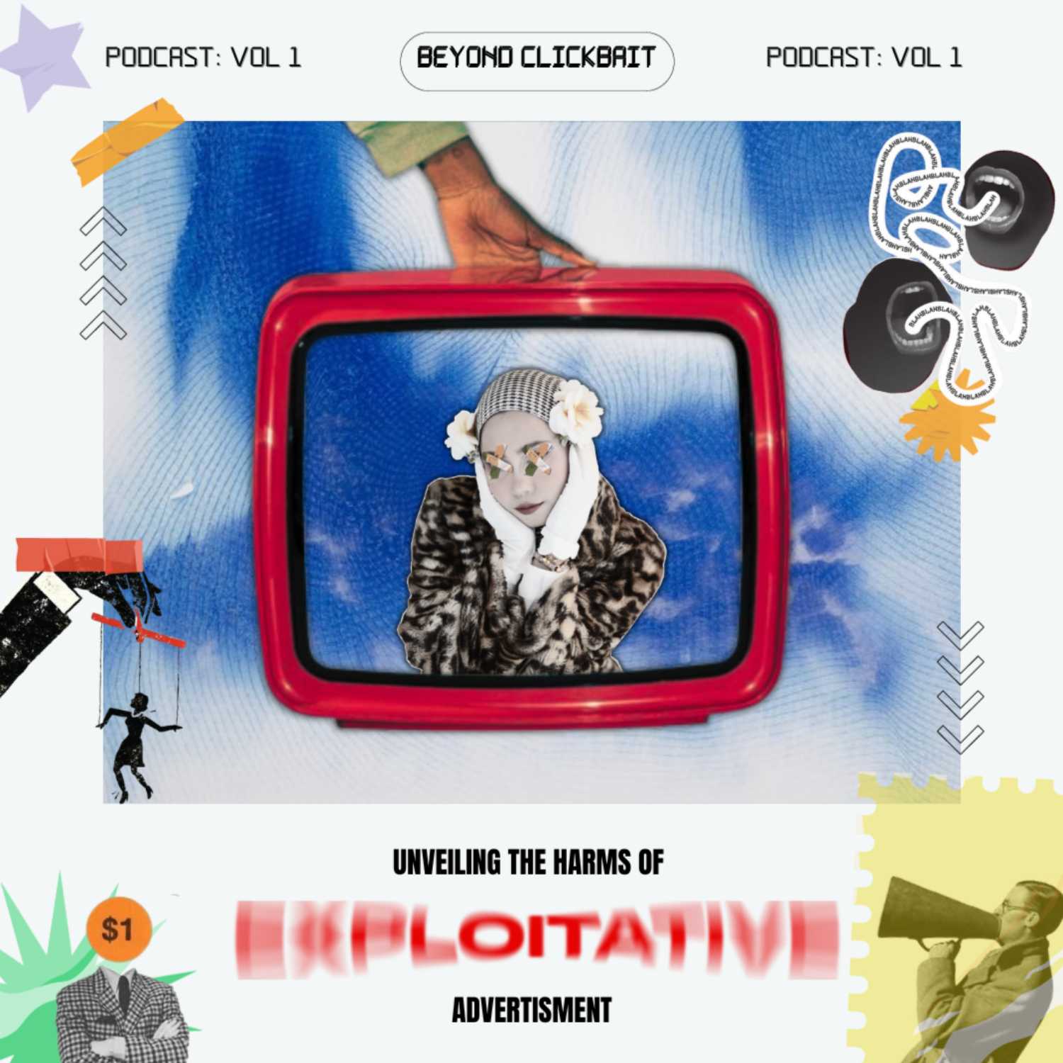 BEYOND CLICKBAIT: UNVEILING THE HARMS OF EXPLOITATIVE ADVERTISING episode artwork