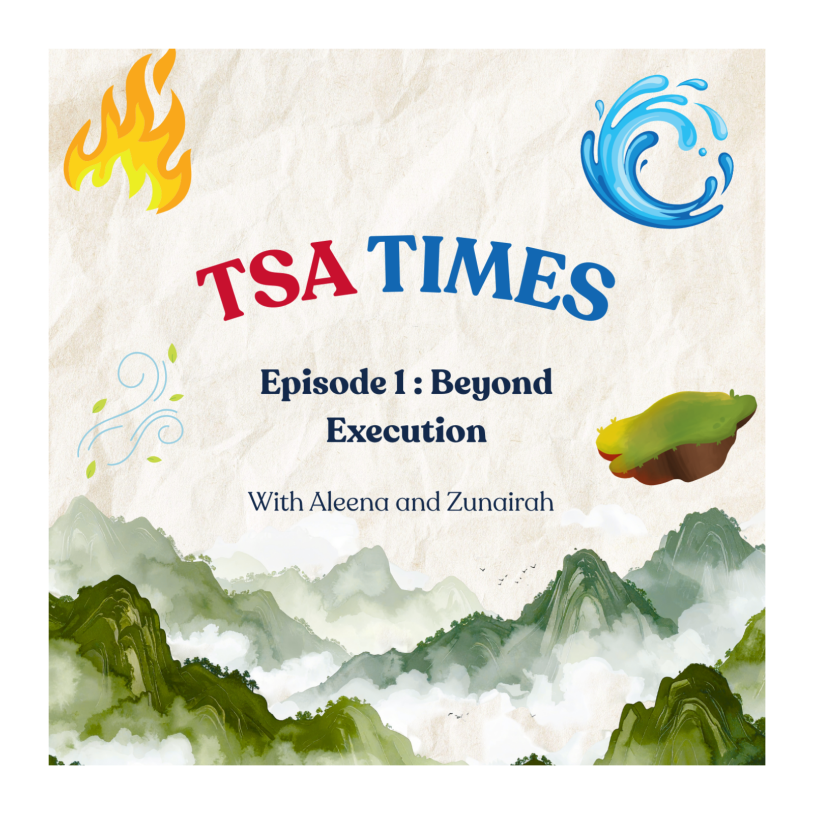 Beyond Execution - TSA TIMES Audio Podcasting 25-26 cover art