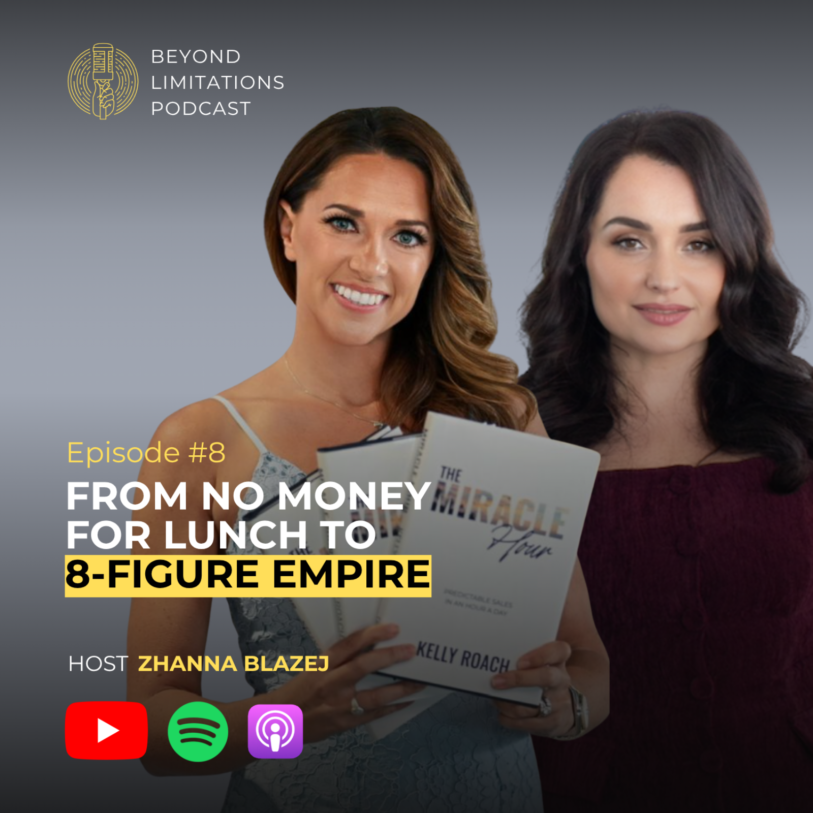 From No Lunch Money to a 8-Figure Empire w/ Kelly Roach episode artwork