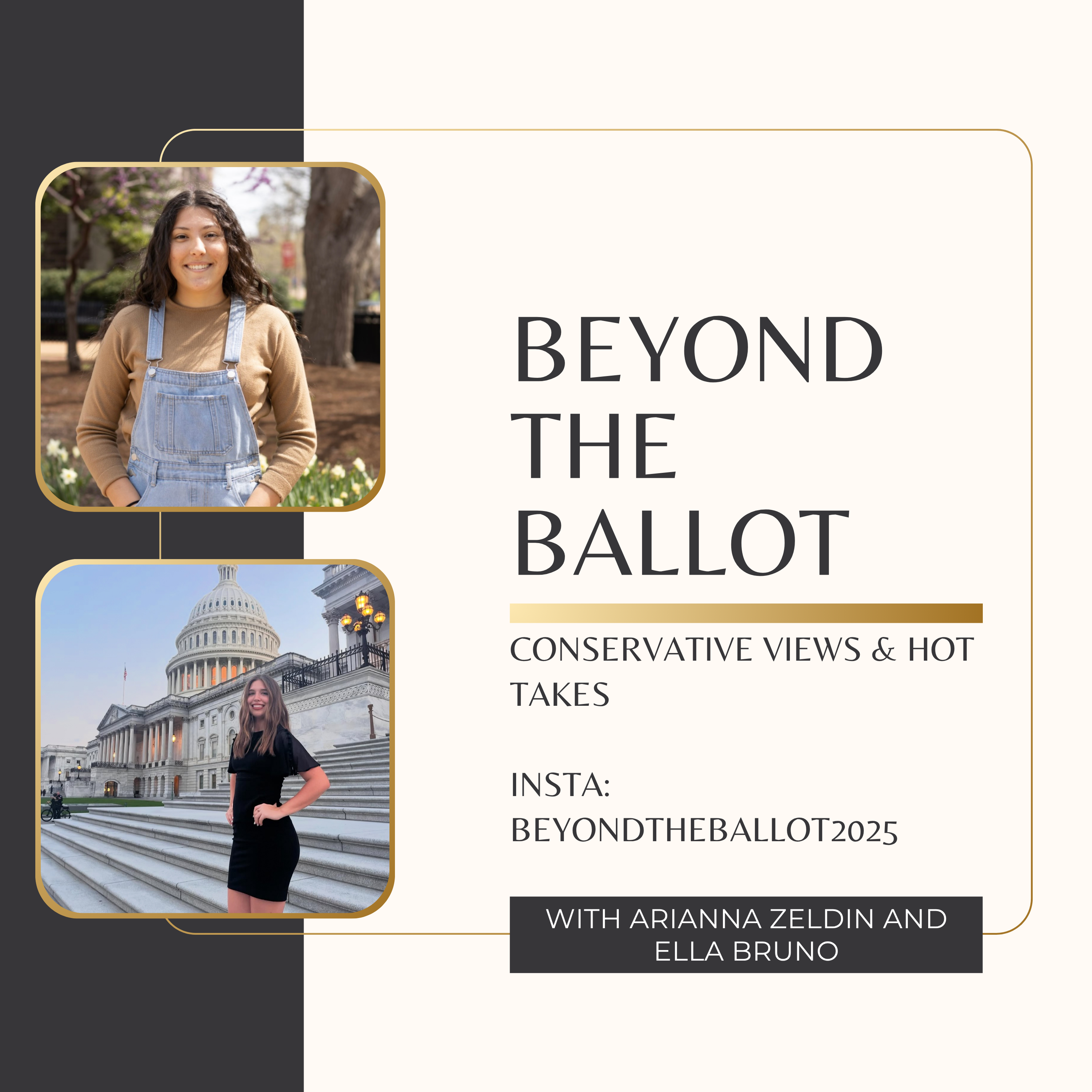 Beyond the Ballot: Episode 1 with Arianna Zeldin and Ella Bruno