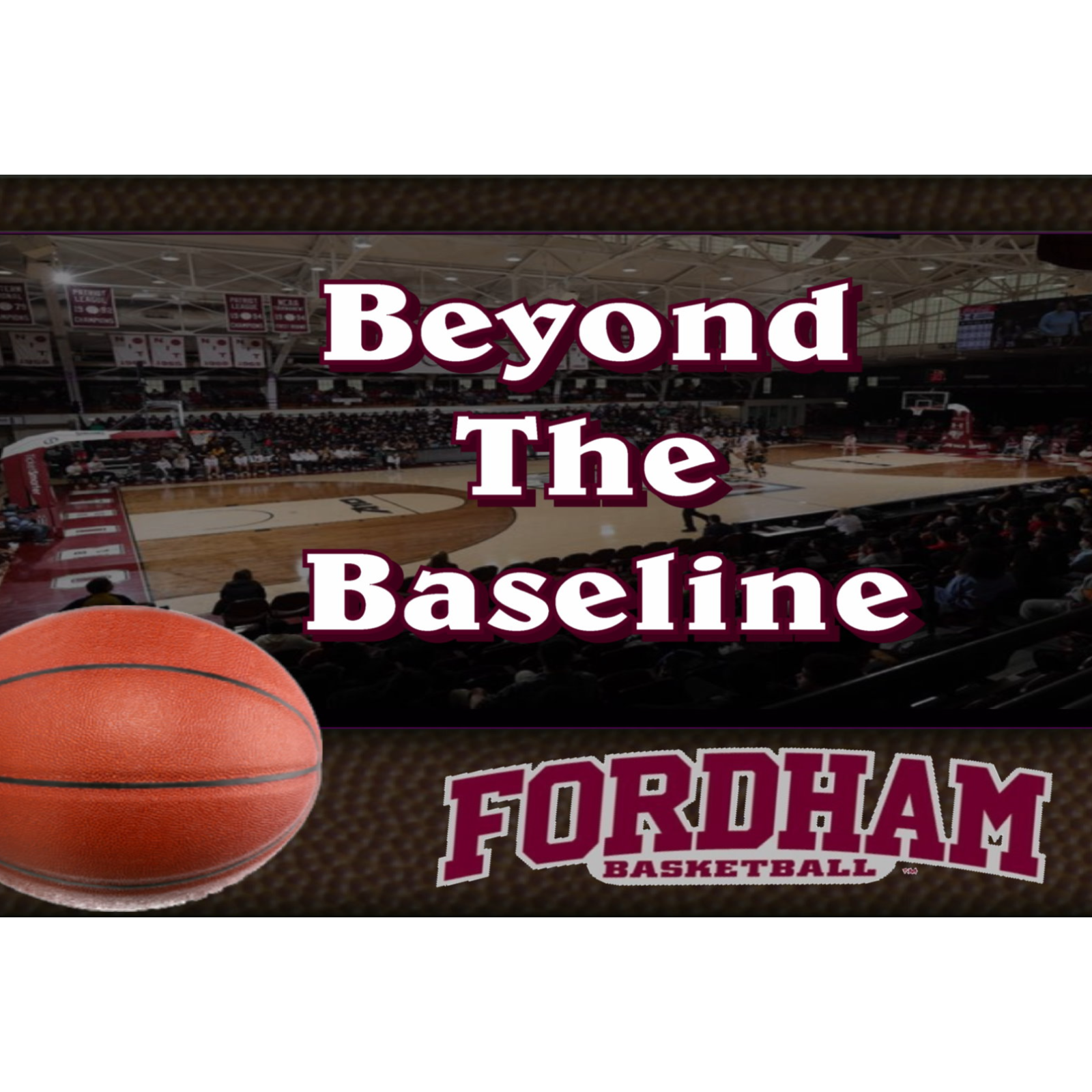 Beyond the Baseline: Inside Fordham Basketball 