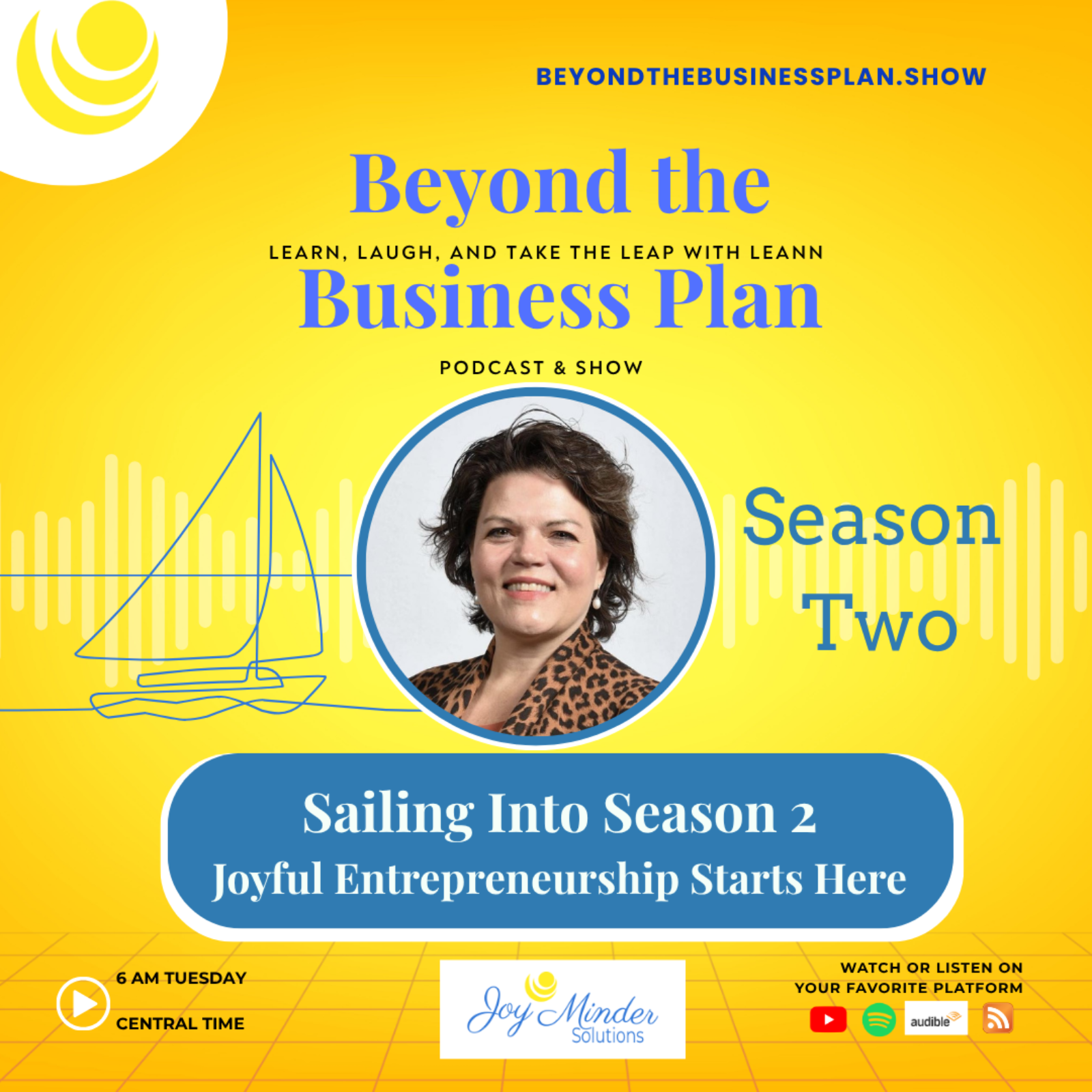 Beyond the Business Plan; Learn, Laugh & Take the Leap with LeAnn!