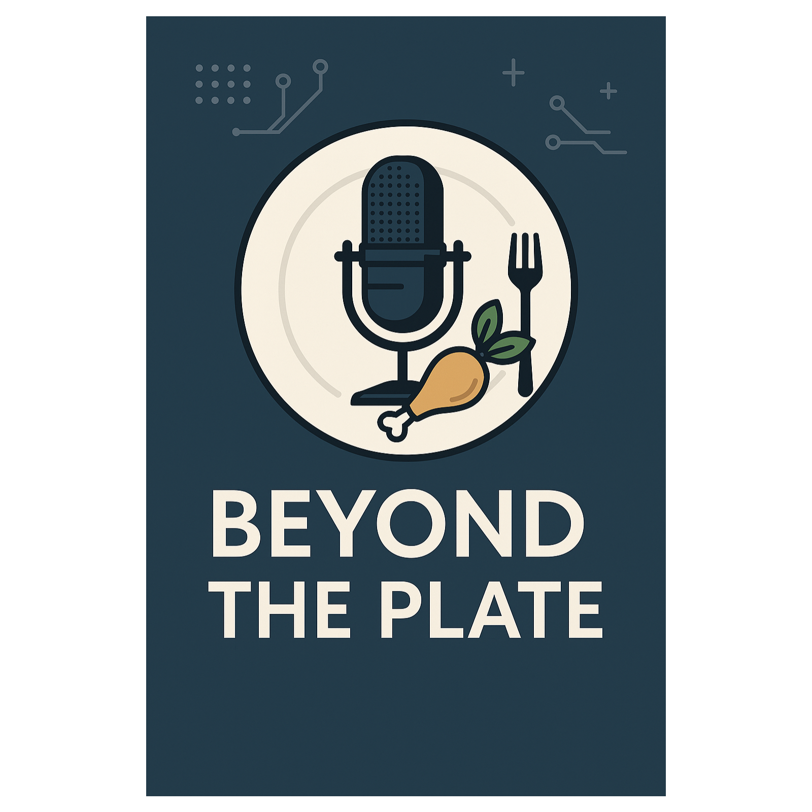 Beyond the Plate