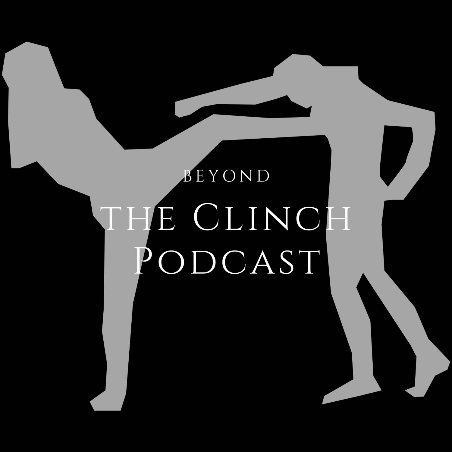 Beyond the Clinch Podcast