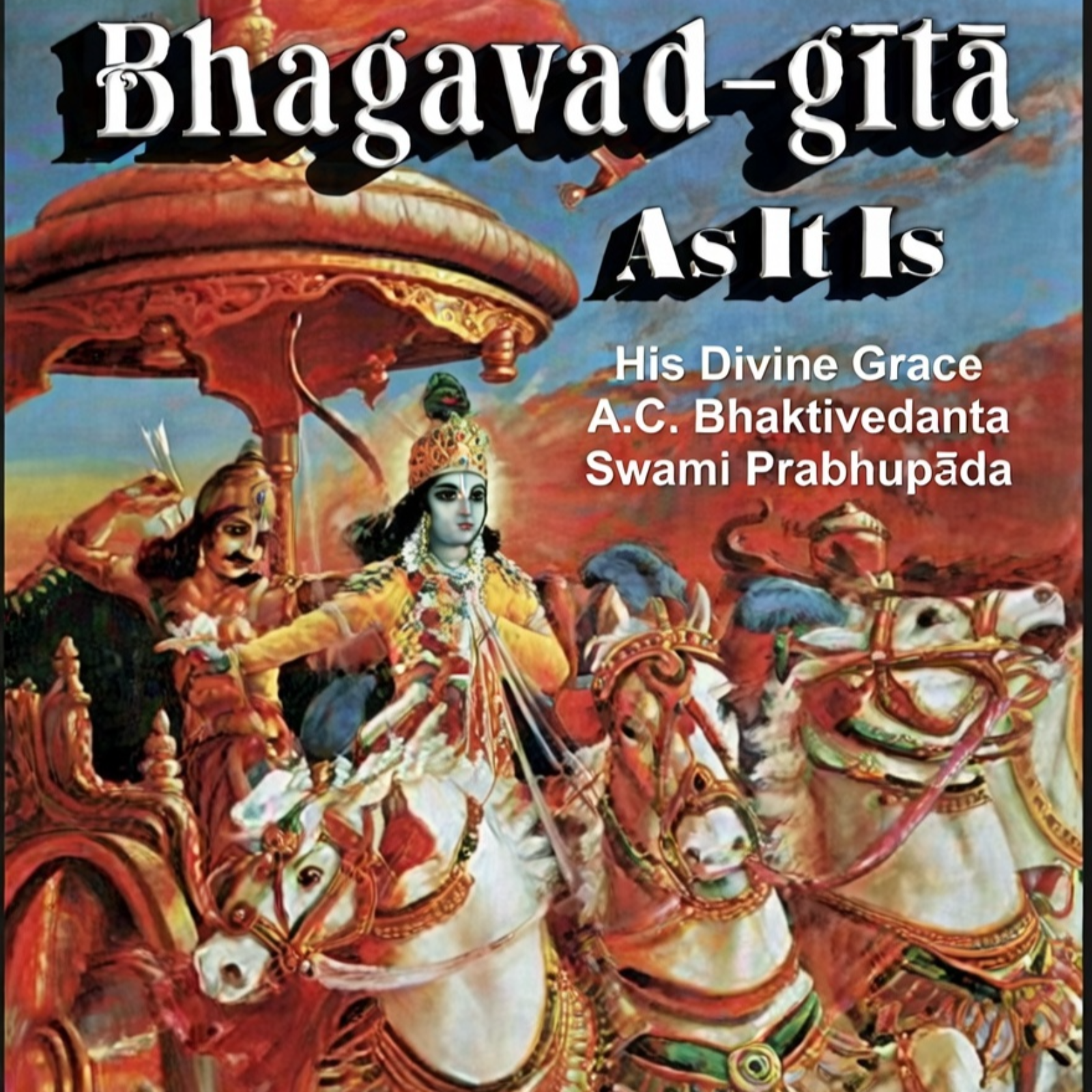 Bhagavad-Gītā [As It Is]