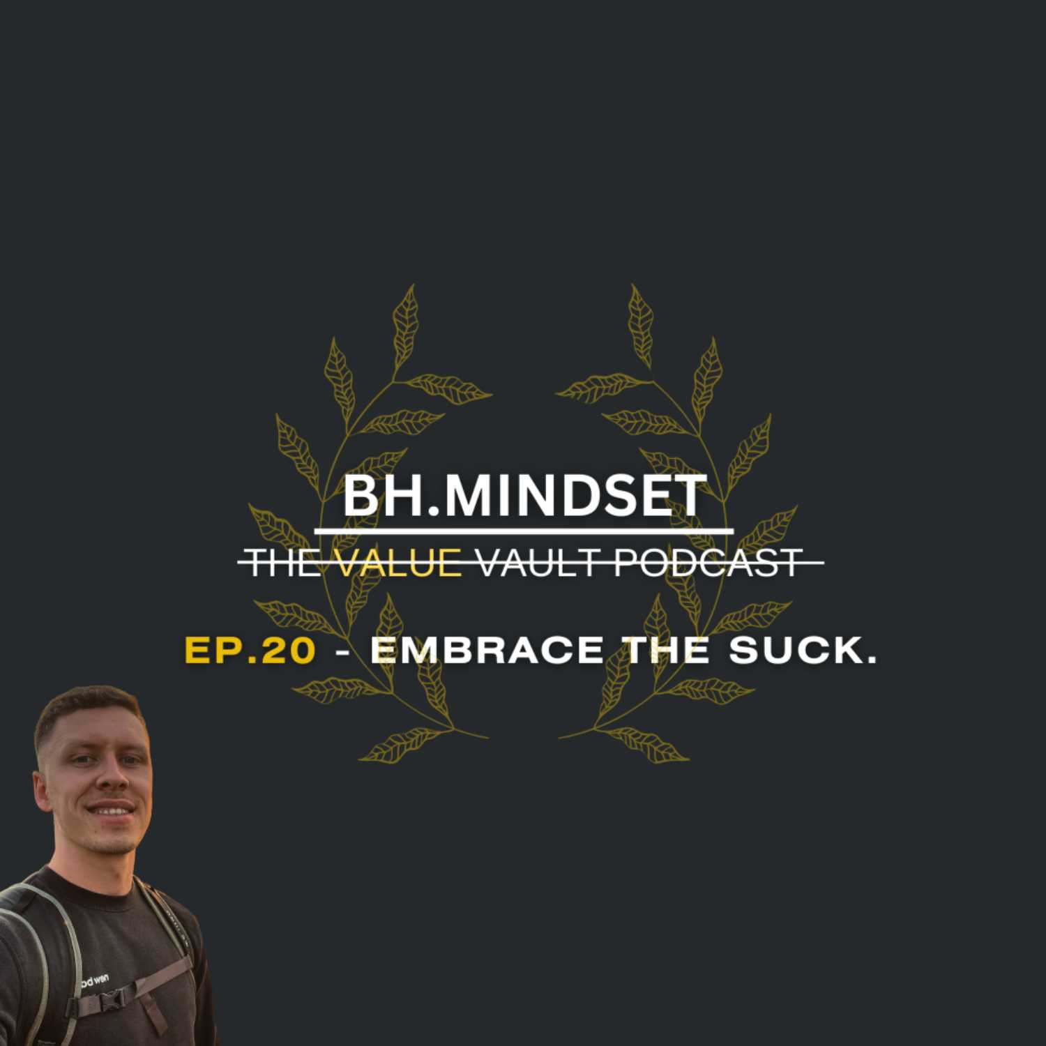 EP.20 - Embrace The Suck  episode artwork