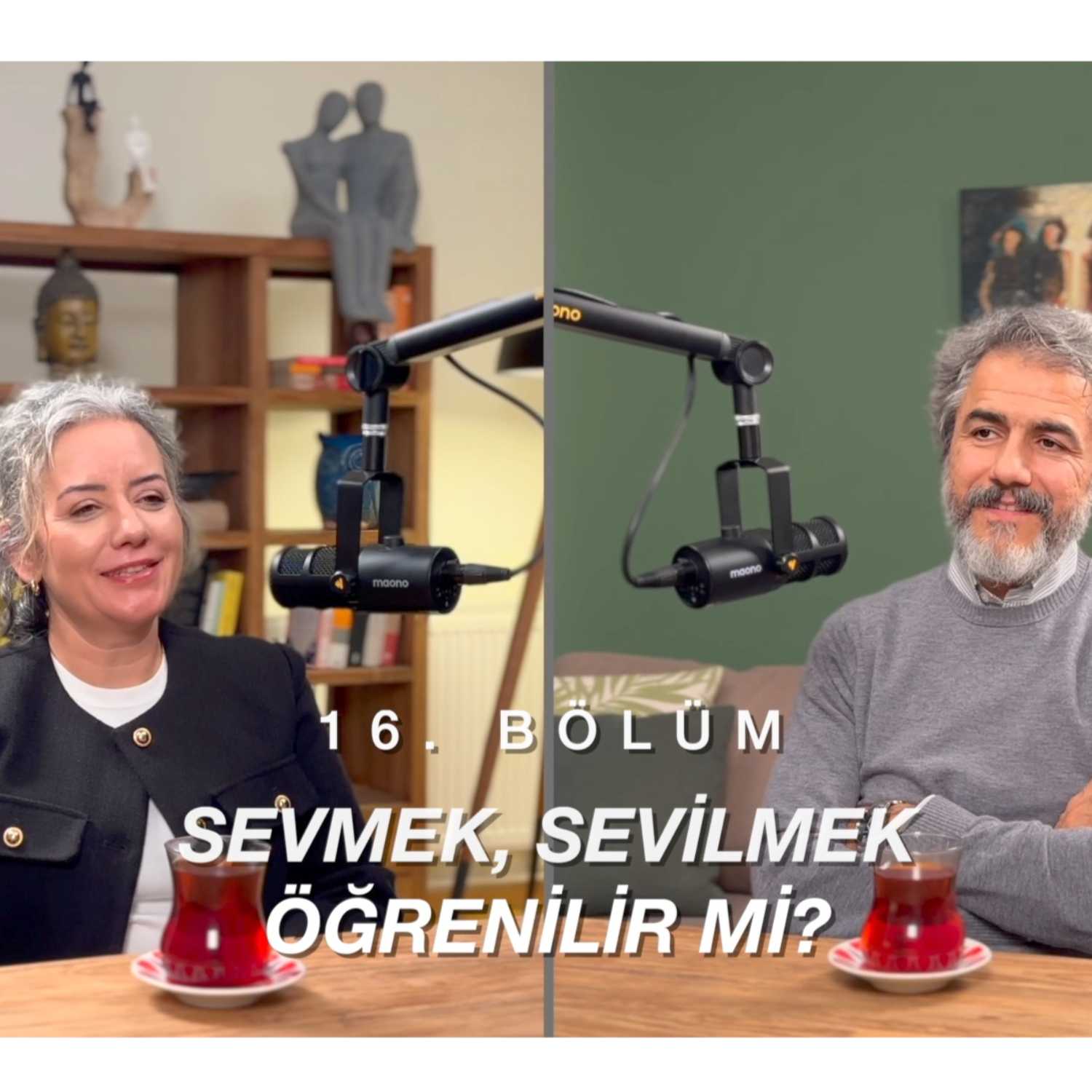 Bölüm 16 | Sevmek, Sevilmek Öğrenilir mi?