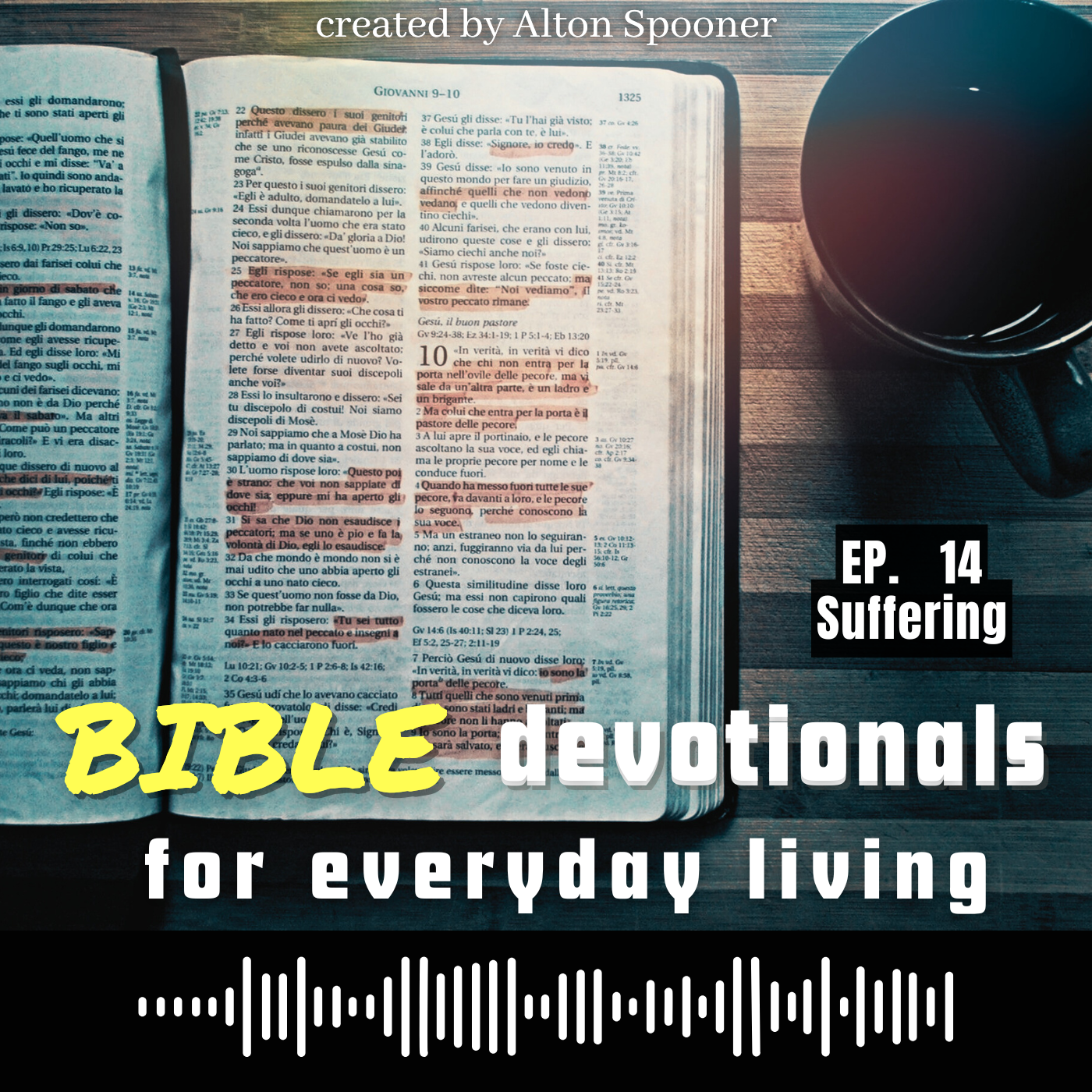 Suffering Is A Part Of The Christian Experience | Insights From 1 Peter 4:13 episode artwork