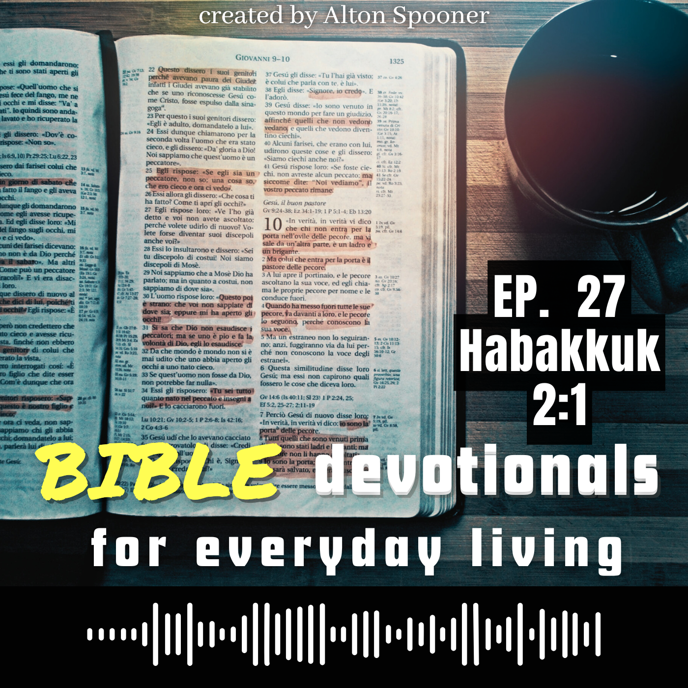 Waiting For God To Reply To Your Compliant | Insights From Habakkuk 2:1 episode artwork