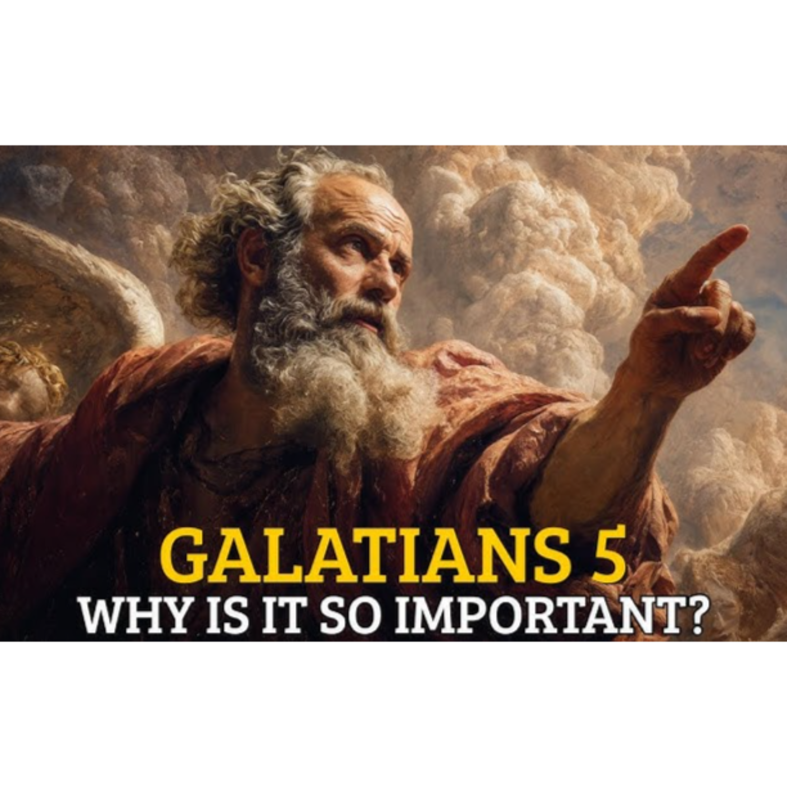Why is Galatians 5 the most important chapter in the Bible episode artwork
