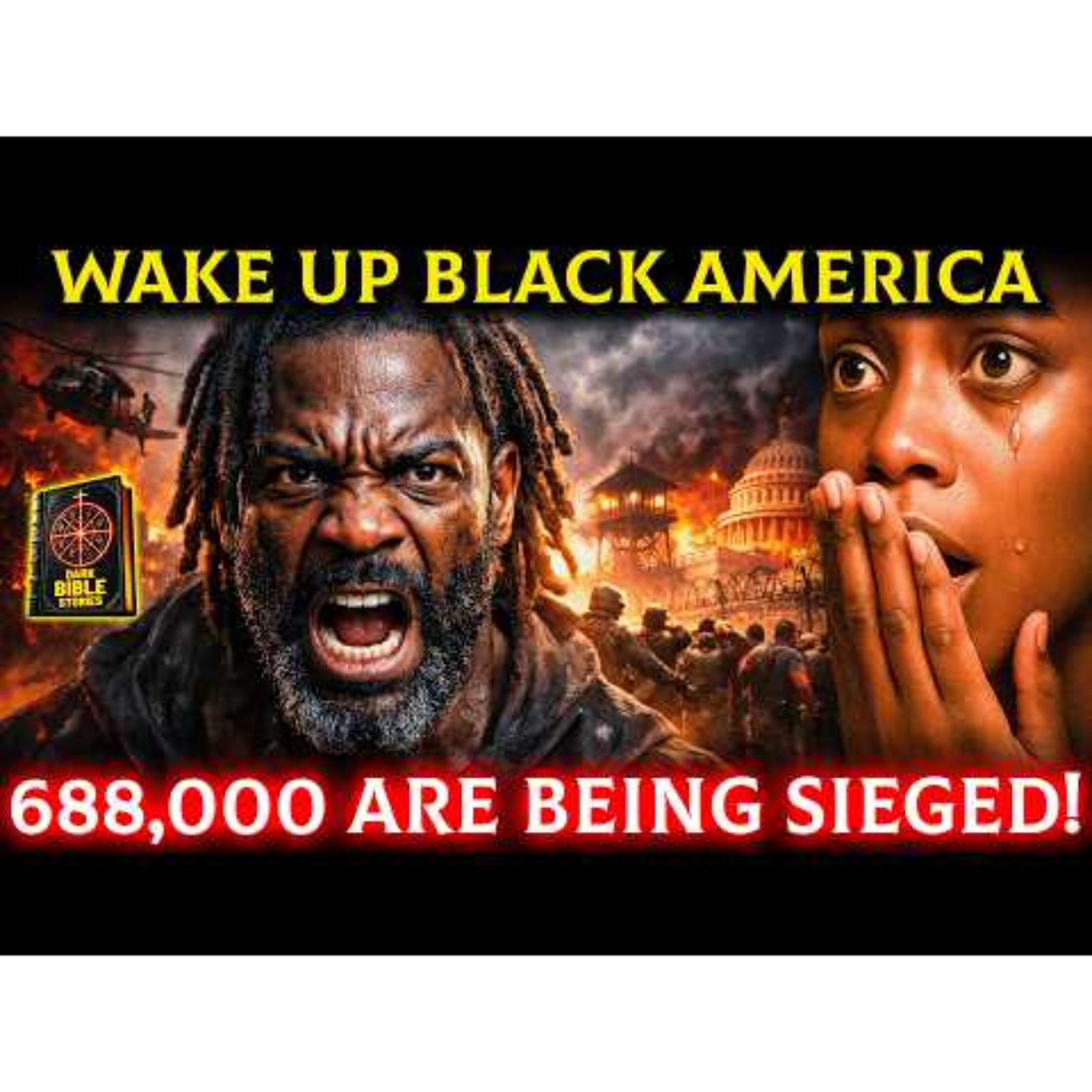 WAKE UP Black America 688,000 are Being Sieged! (Deuteronomy 28 FULFILLED) episode artwork