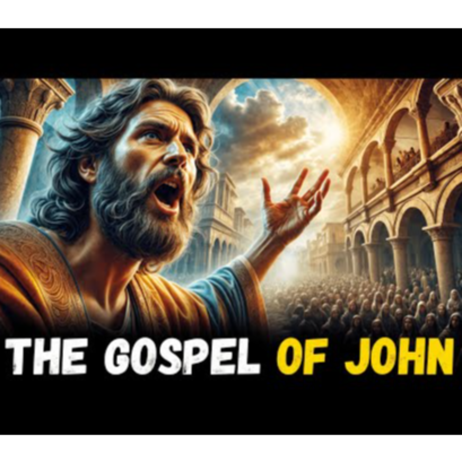 The Incredible Story of the Gospel of John Like You've Never Seen Before episode artwork