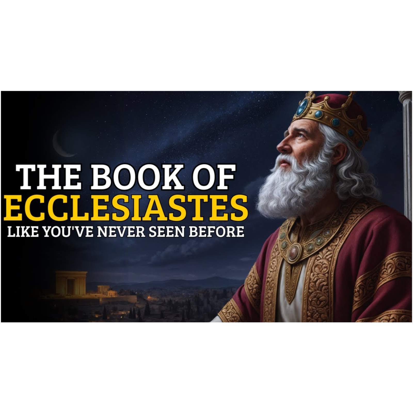 The Book of Ecclesiastes – How Does This Book Change Our Life episode artwork