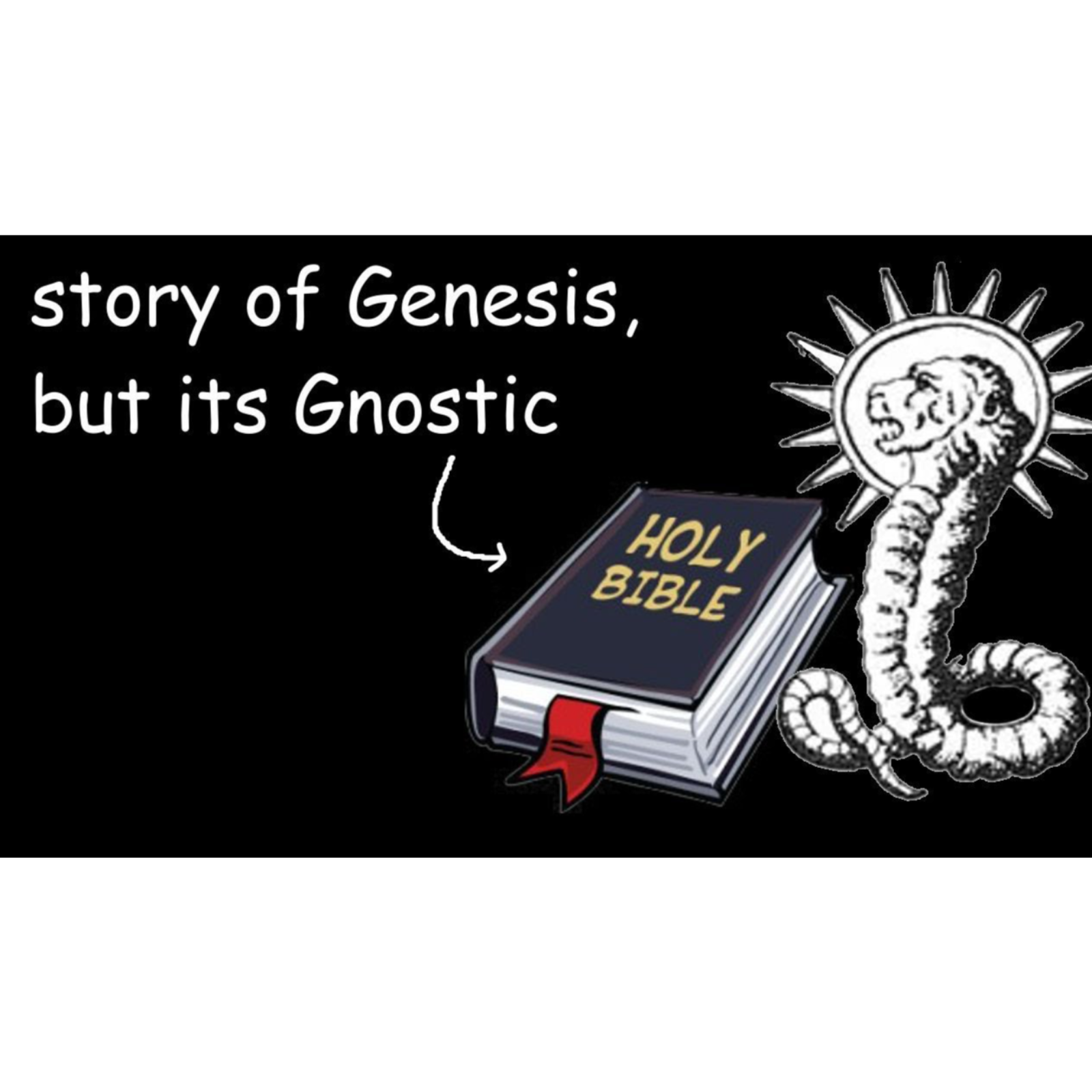 The Book of Genesis_ but its Gnostic... episode artwork