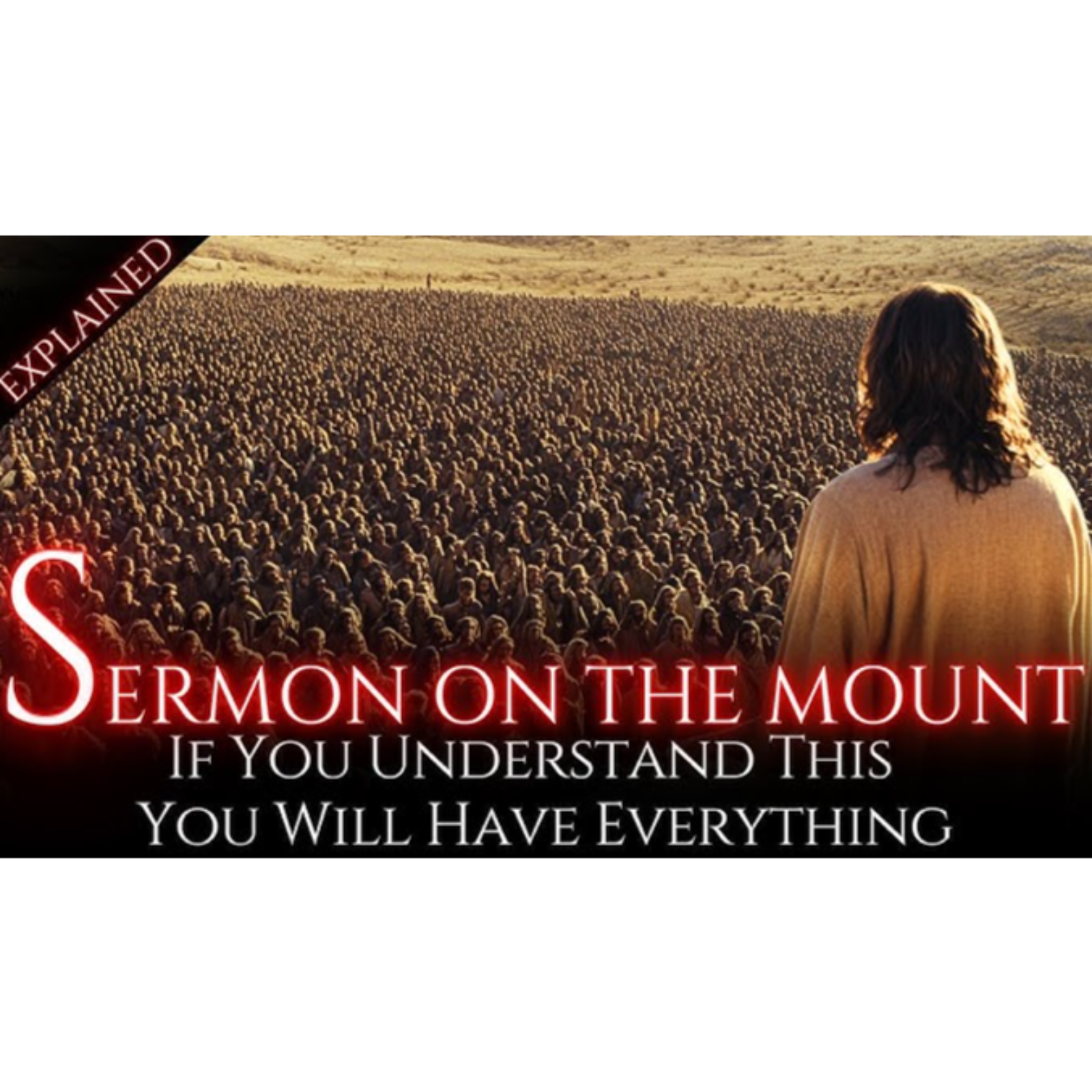 The POWERFUL Lessons of the Sermon on the Mount  Jesus_ Words That Will Leave You Speechless episode artwork