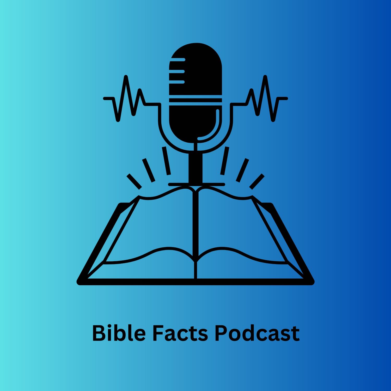 Bible Facts Podcast