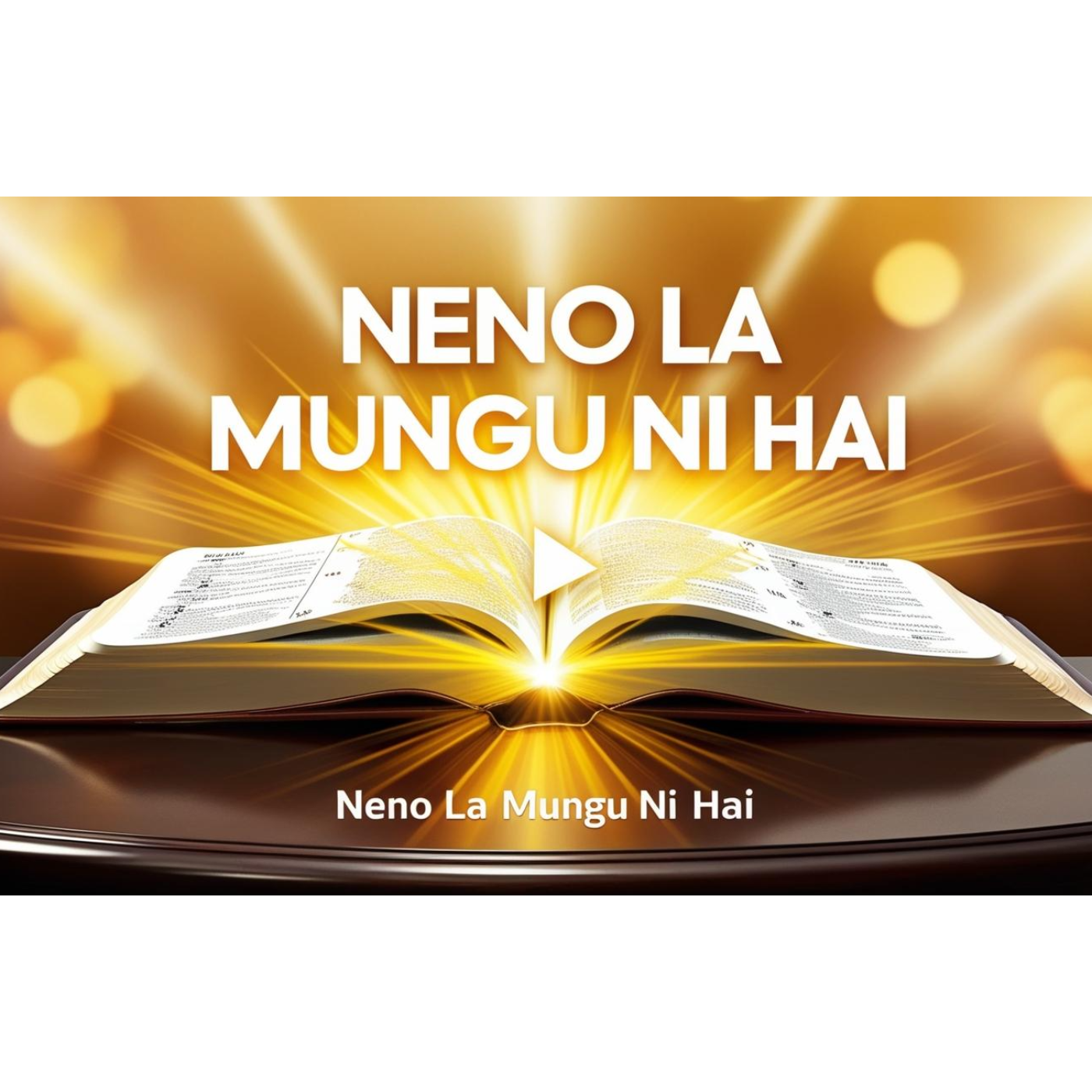 NENO LA MUNGU NI HAI episode artwork
