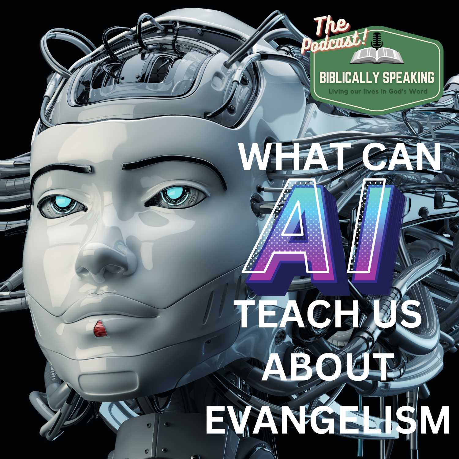 Biblically Speaking The Podcast!