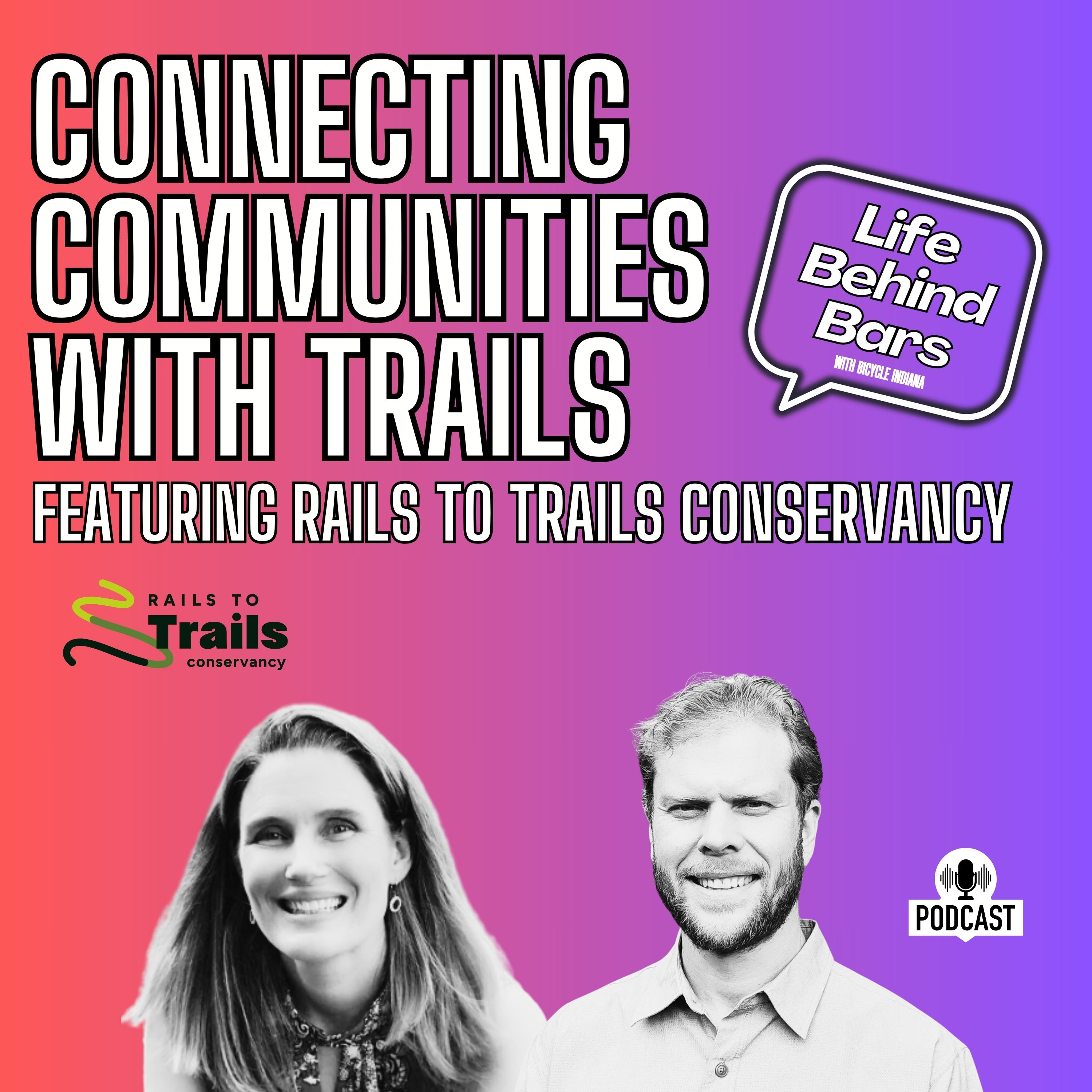 Connecting Communities with Trails, featuring Rails to Trails Conservancy