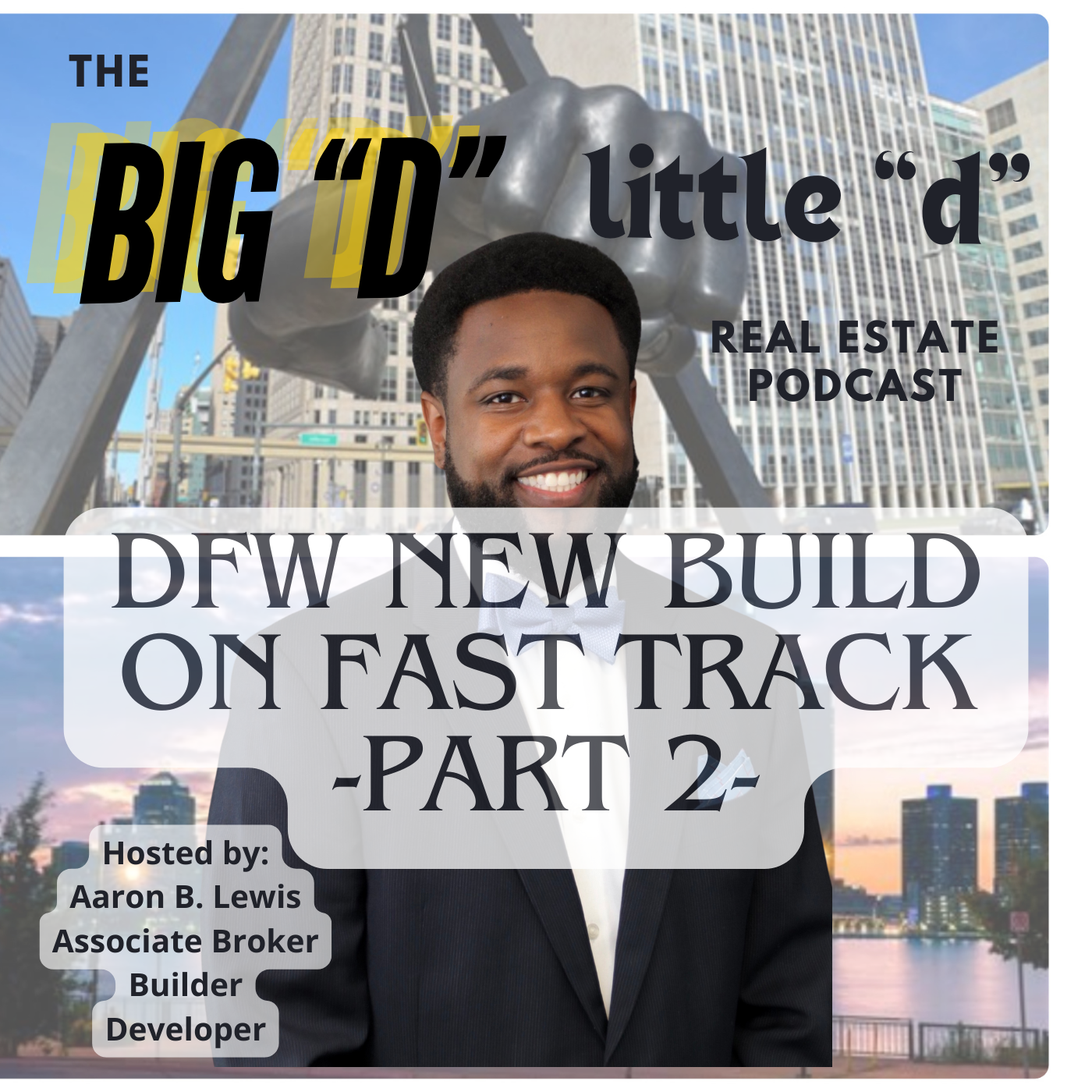 DFW New Build Part 2 with Builder Curtis Best episode artwork