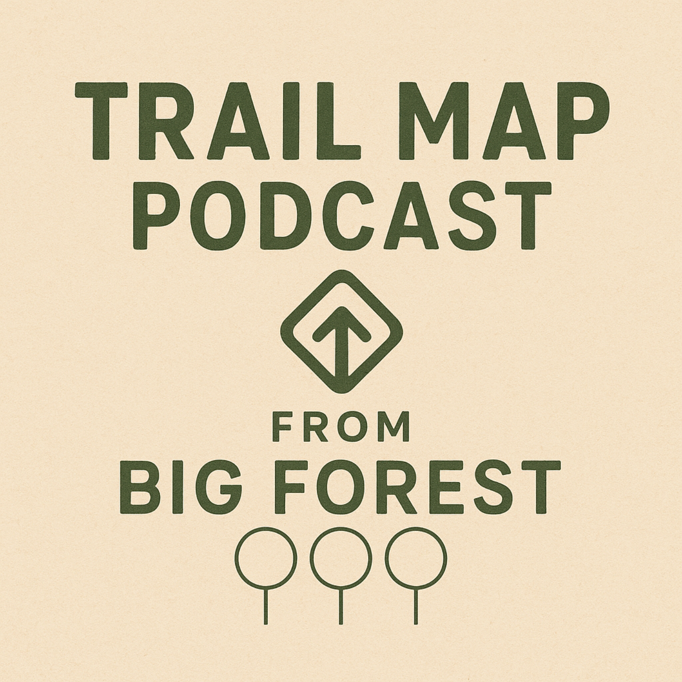 Big Forest Trail Map Podcast