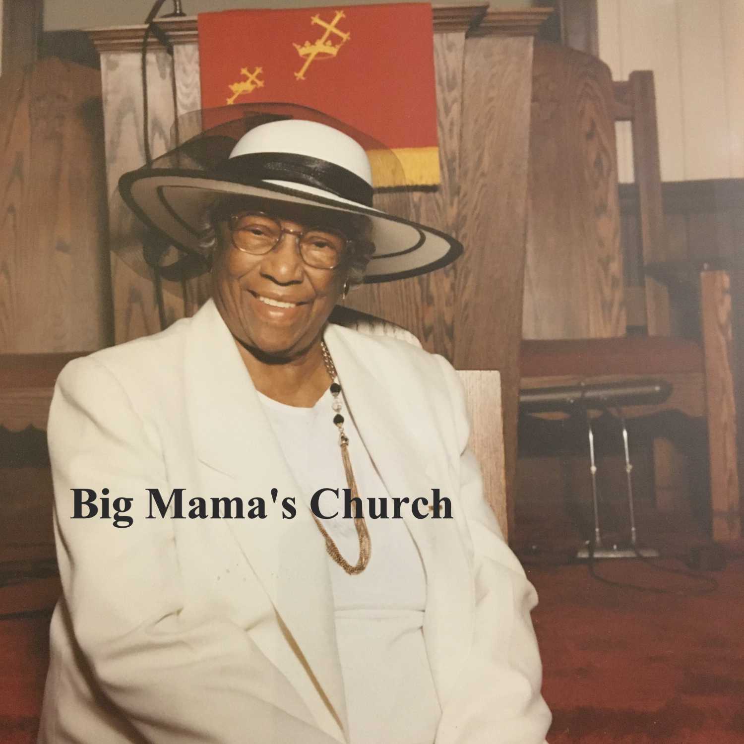 Big Mama's Church podcast artwork