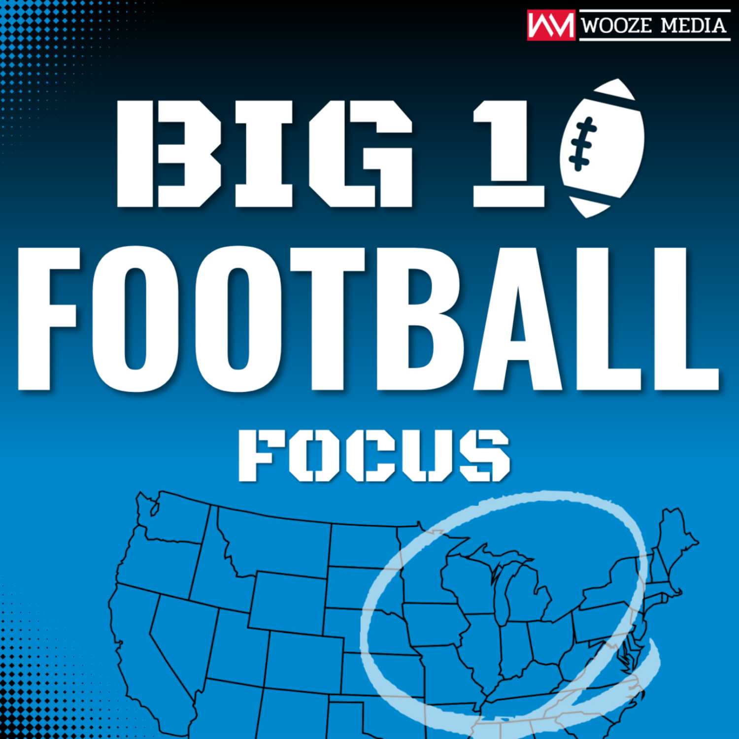 Big 10 Football Focus