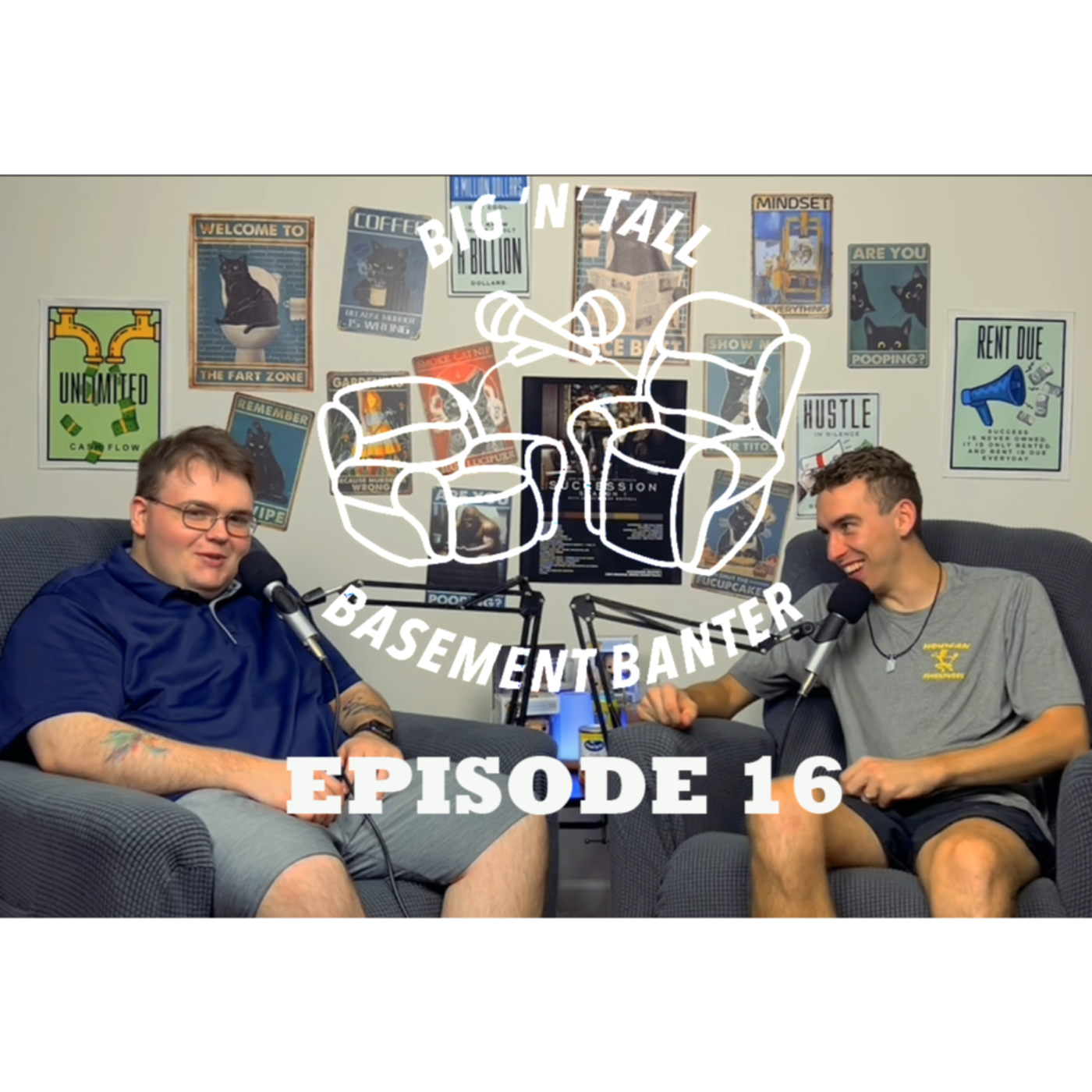 Big and Tall Basement Banter