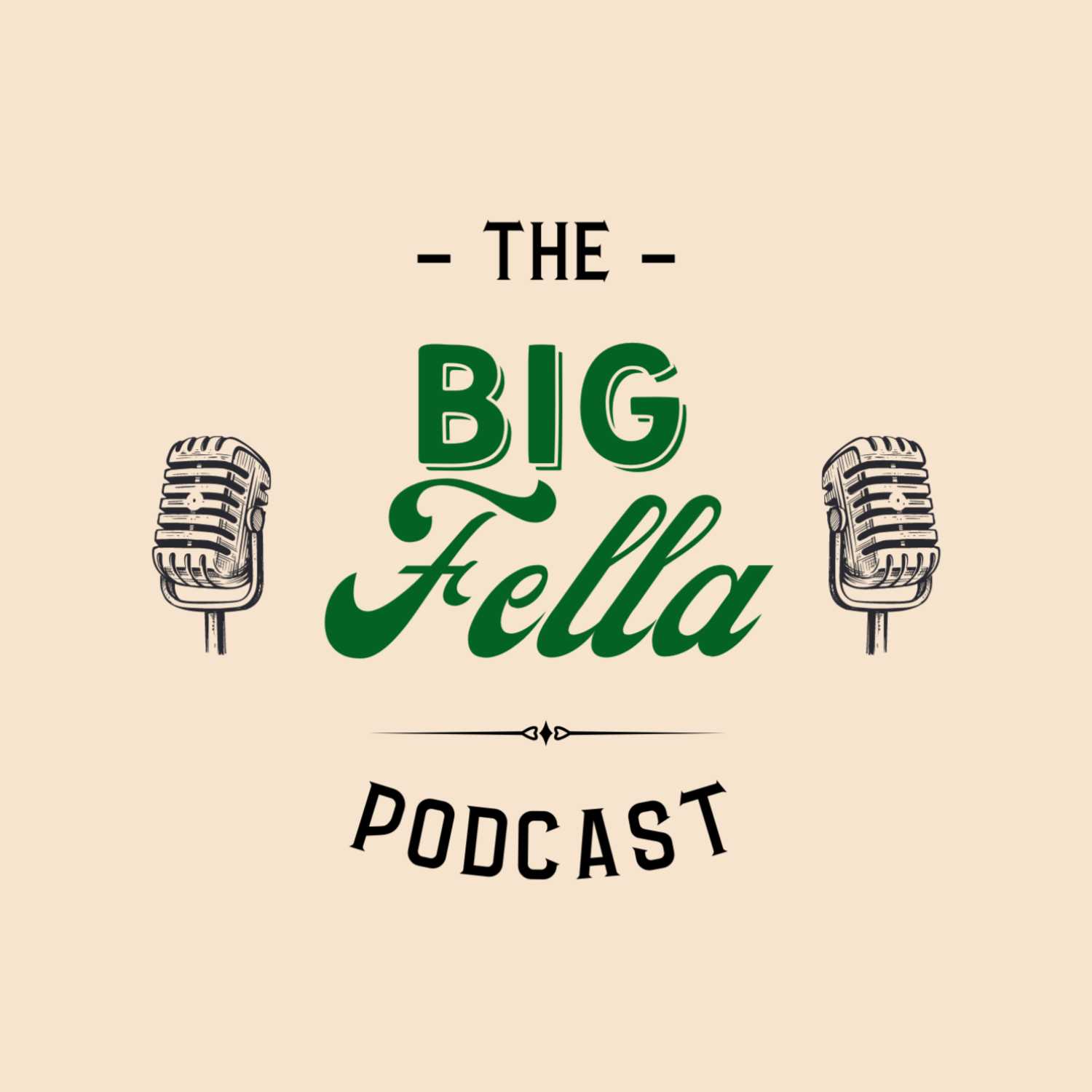 The Big Fella Podcast podcast artwork