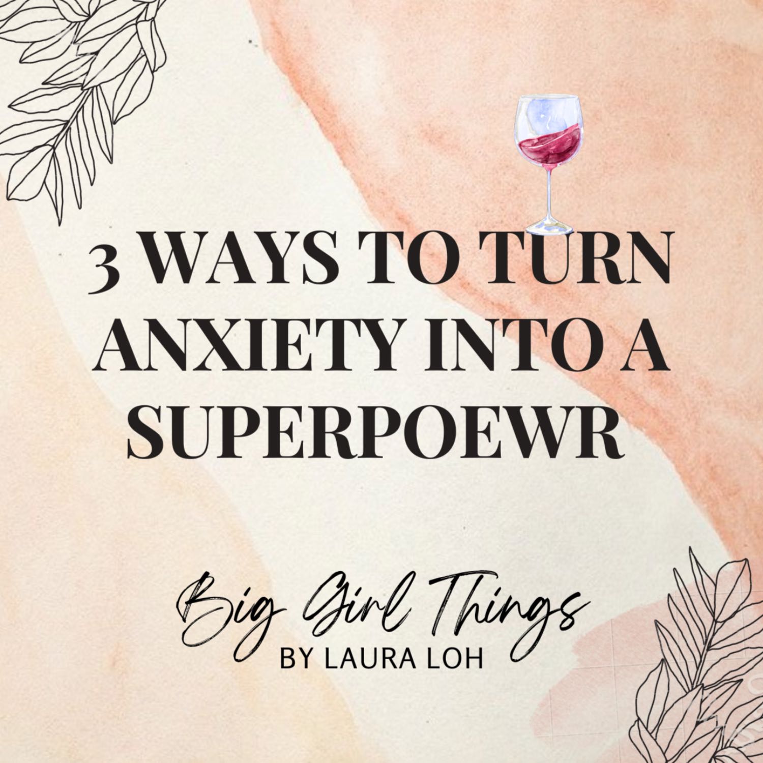 Big Girl Things Podcast