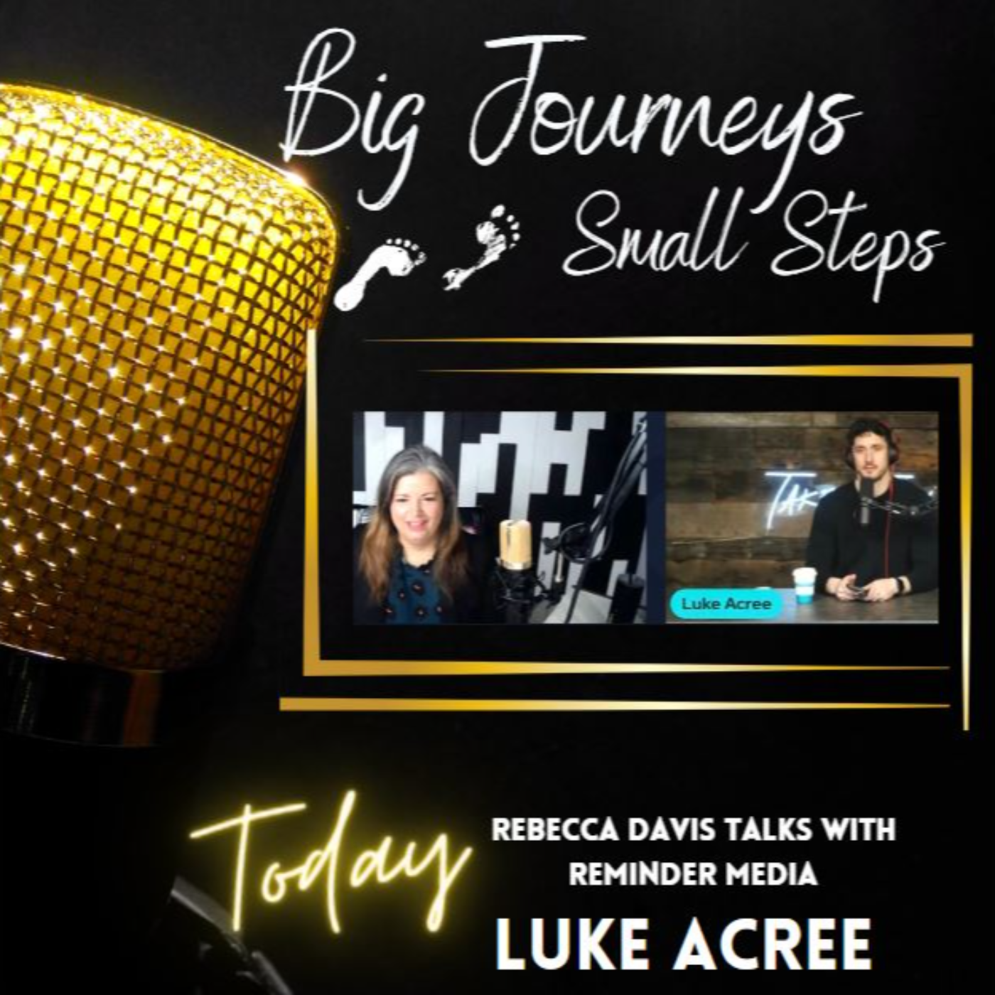 Luke Acree with Reminder Media episode artwork