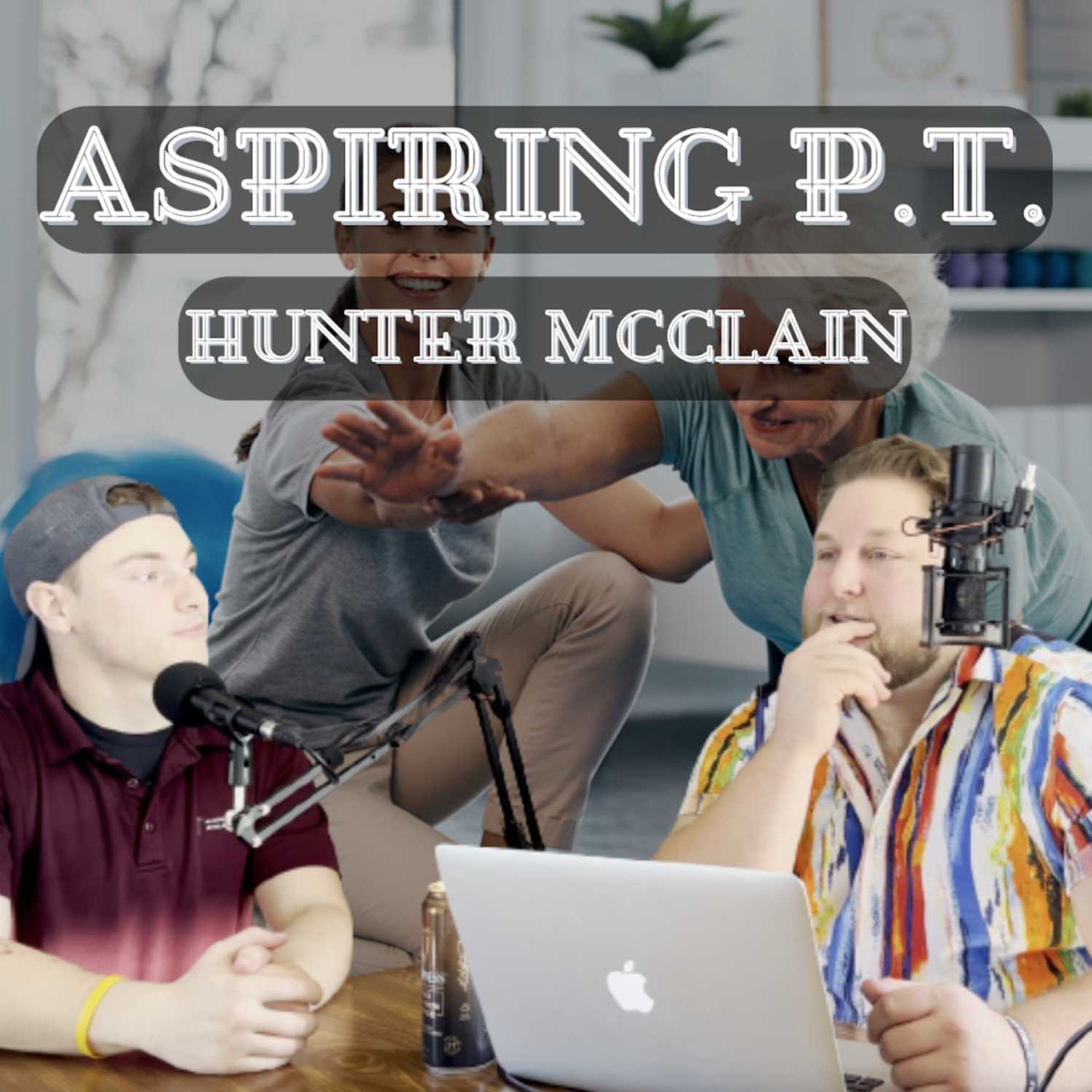 Aspiring P.T. Hunter McClain