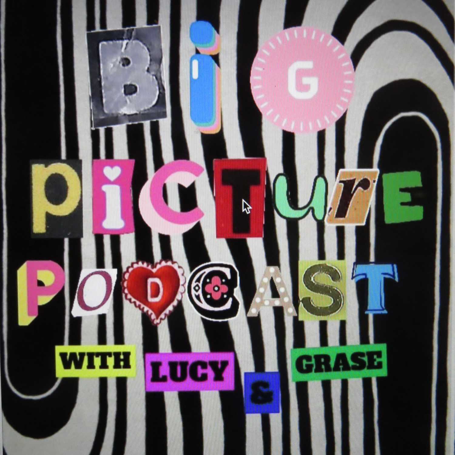 Big Picture Podcast
