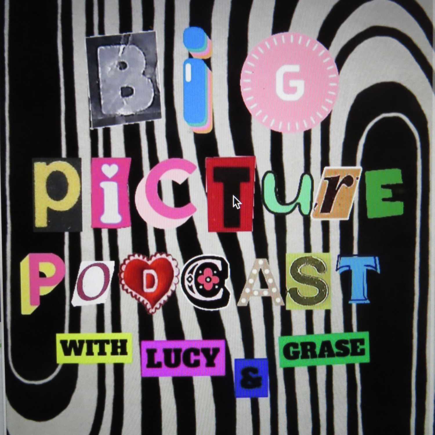 Big Picture Podcast