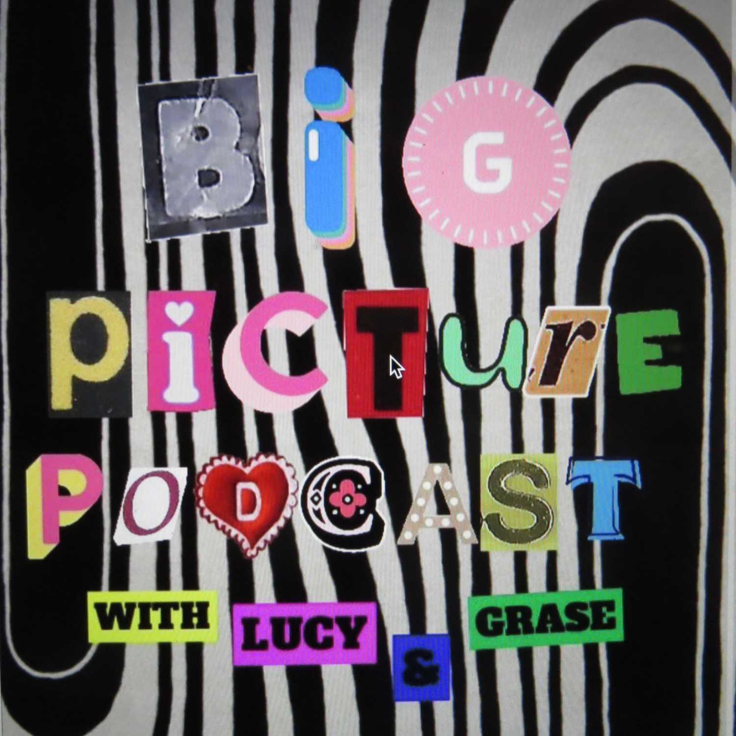 Big Picture Podcast