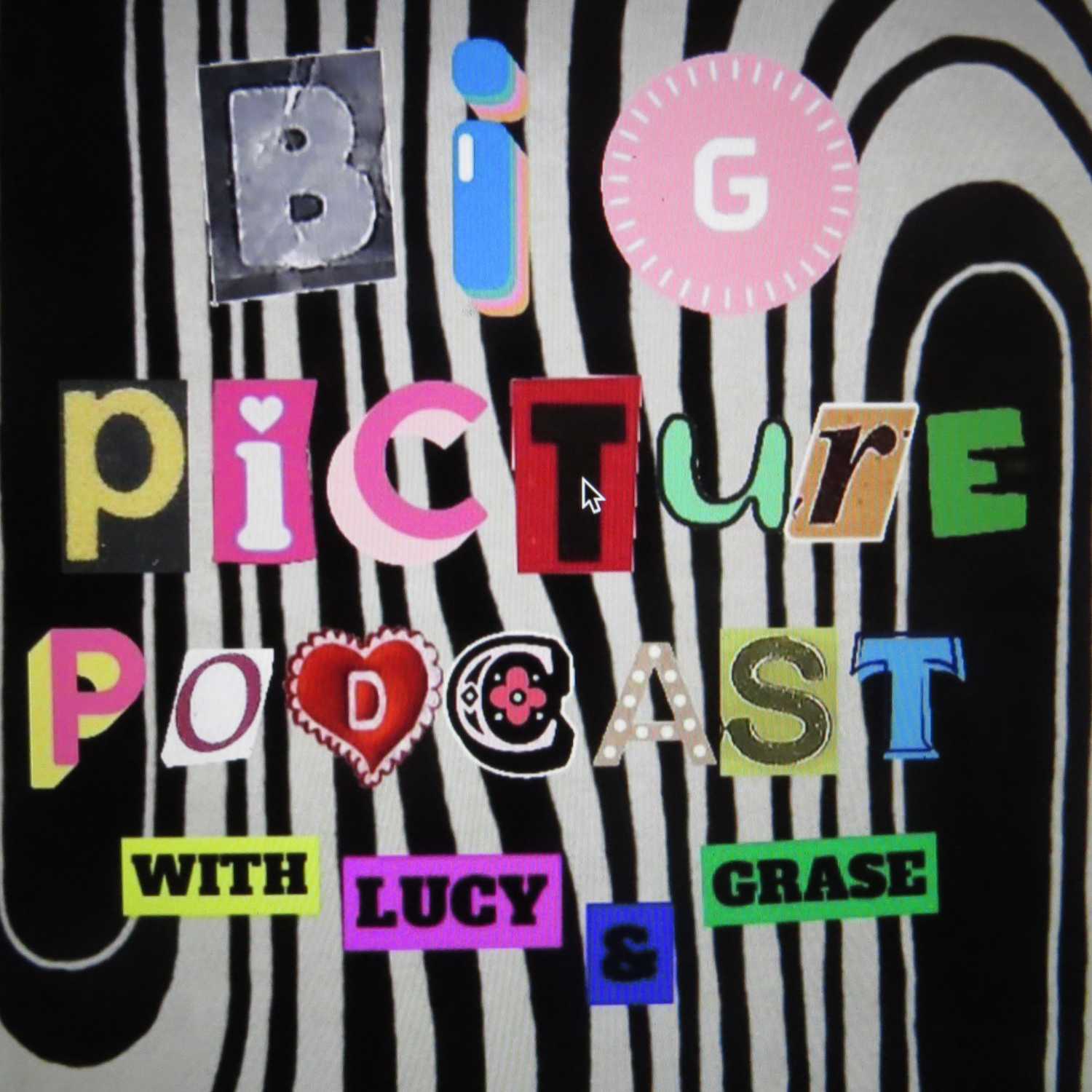 Big Picture Podcast