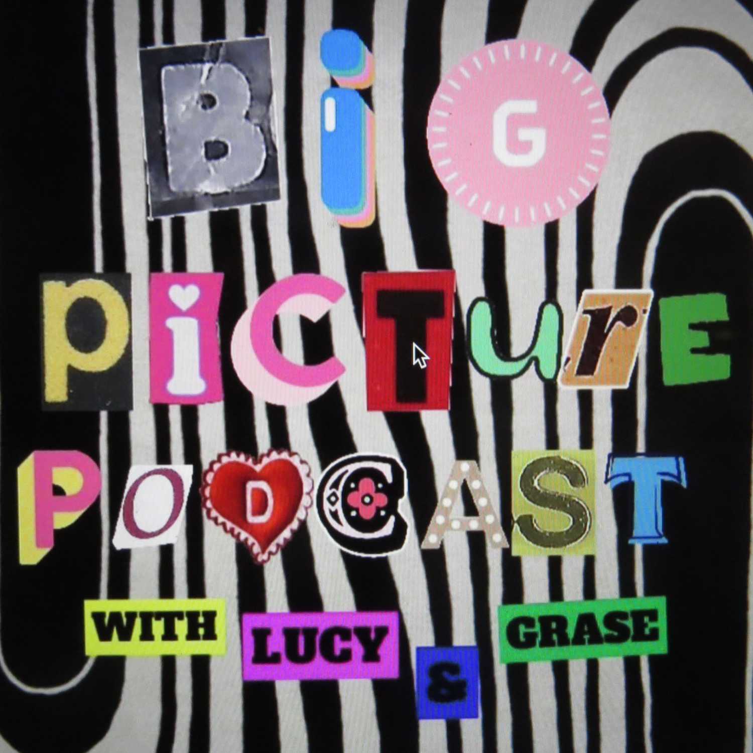Big Picture Podcast