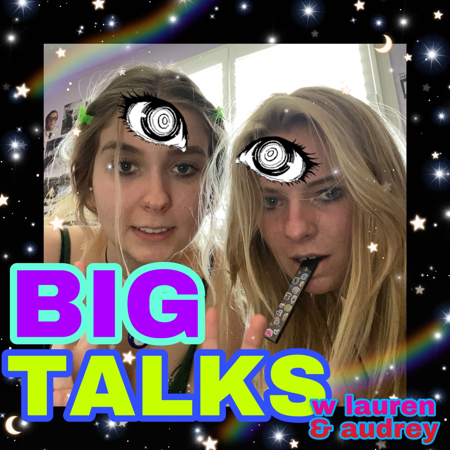 Big Talks with Lauren & Audrey cover art