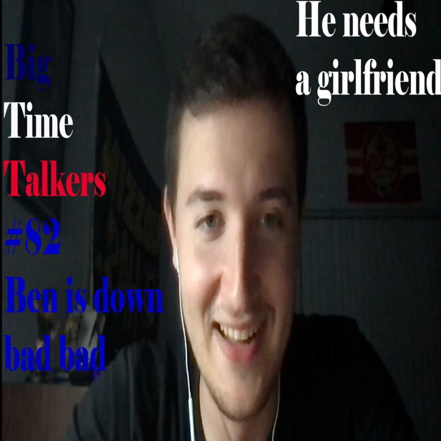 Big Time Talkers #82 February 8th 2023 episode artwork