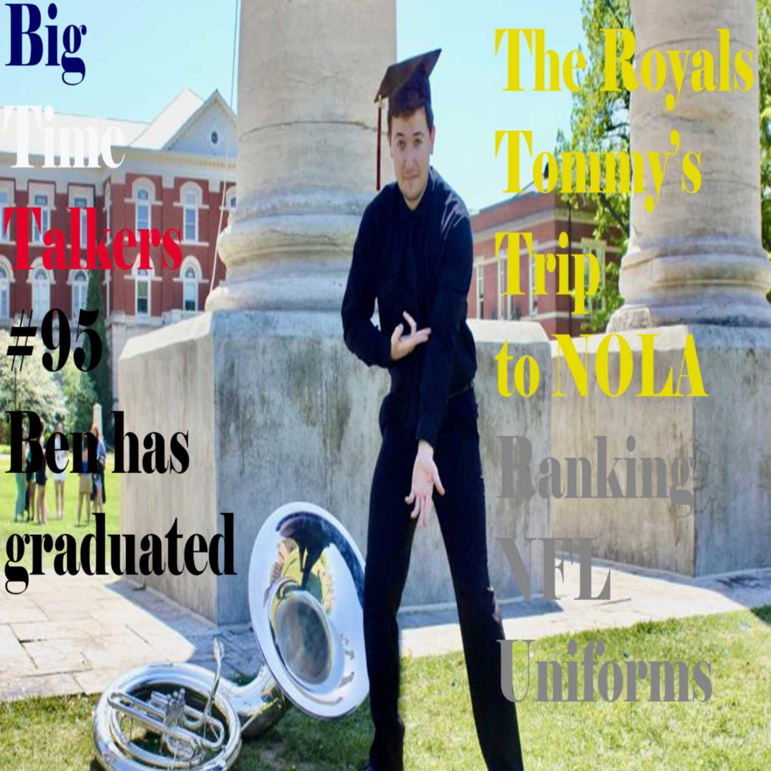 Big Time Talkers #95 May 10th 2023 episode artwork