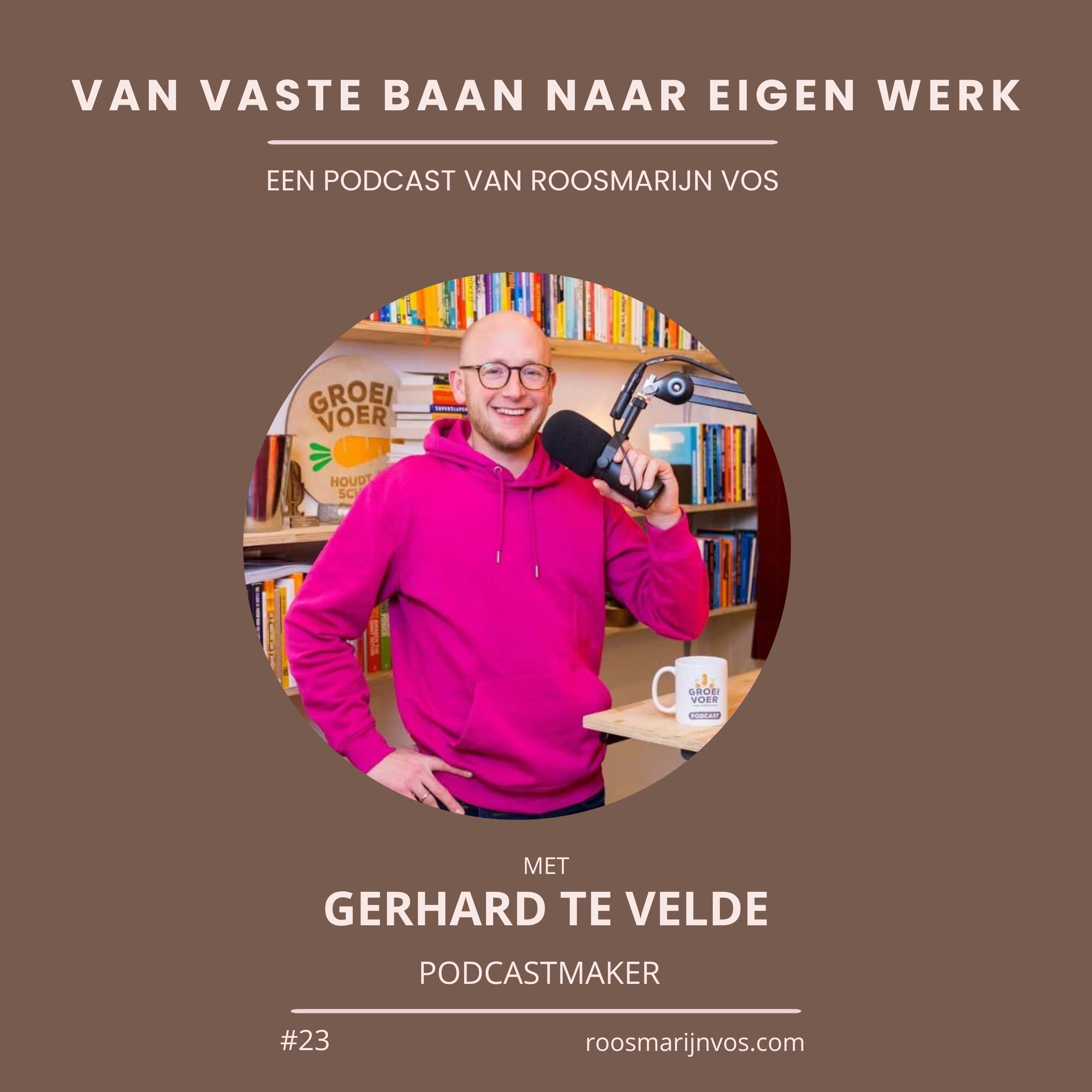 Van tuinman tot Podcastmaker: de reis van Gerhard te Velde