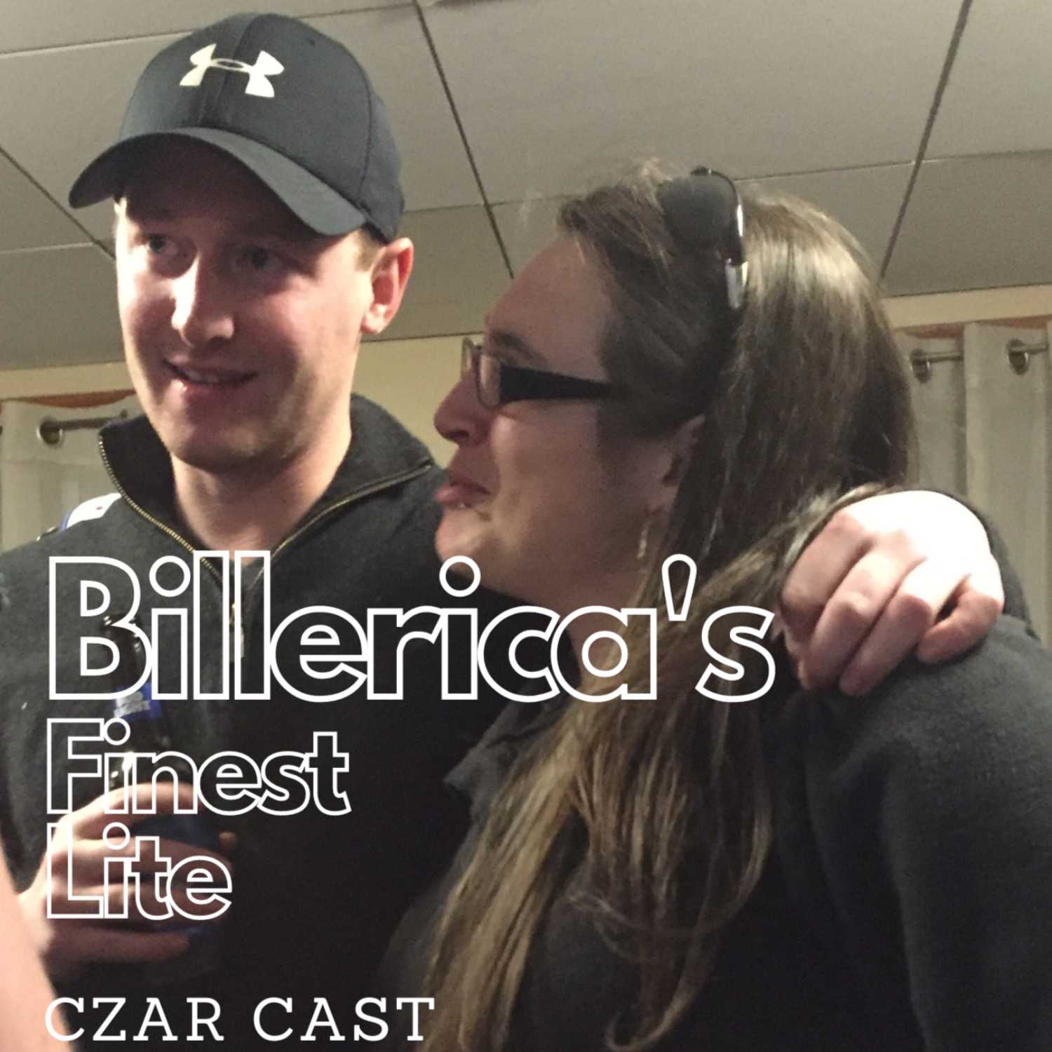 Billerica's Finest Lite Czar Cast